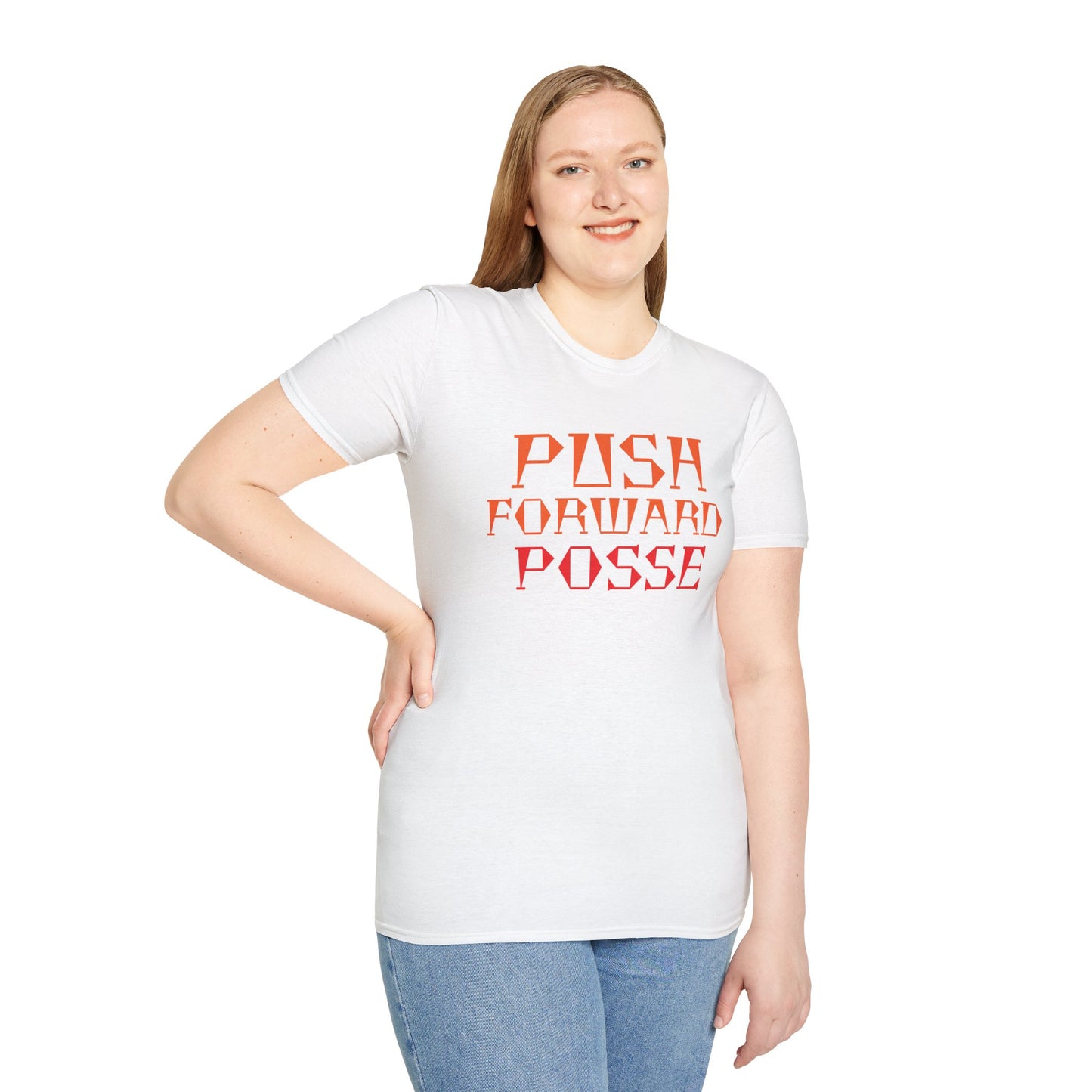 Inspirational T-Shirt - 'Push Forward Posse'