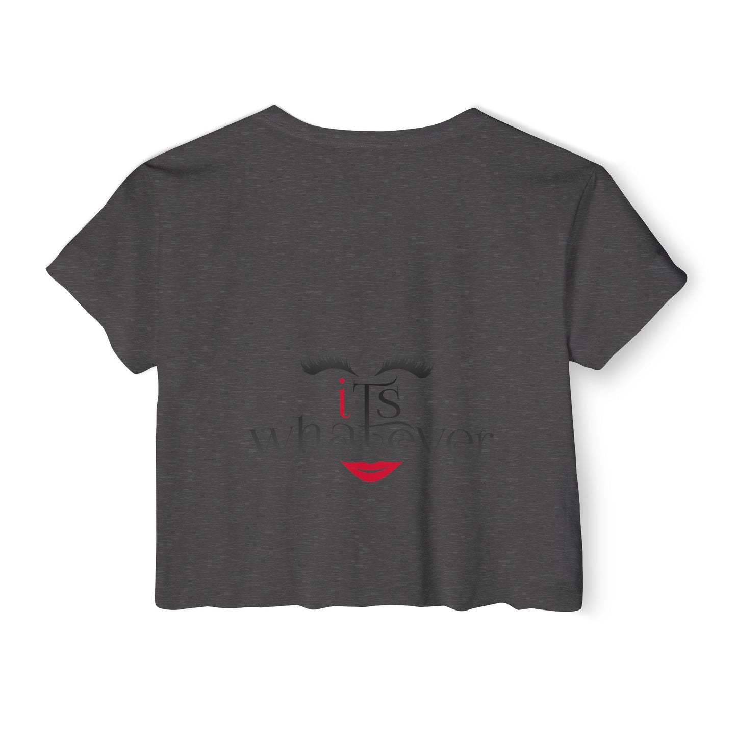 Women's Festival Crop Top - 'iTs whatever' Statement Tee
