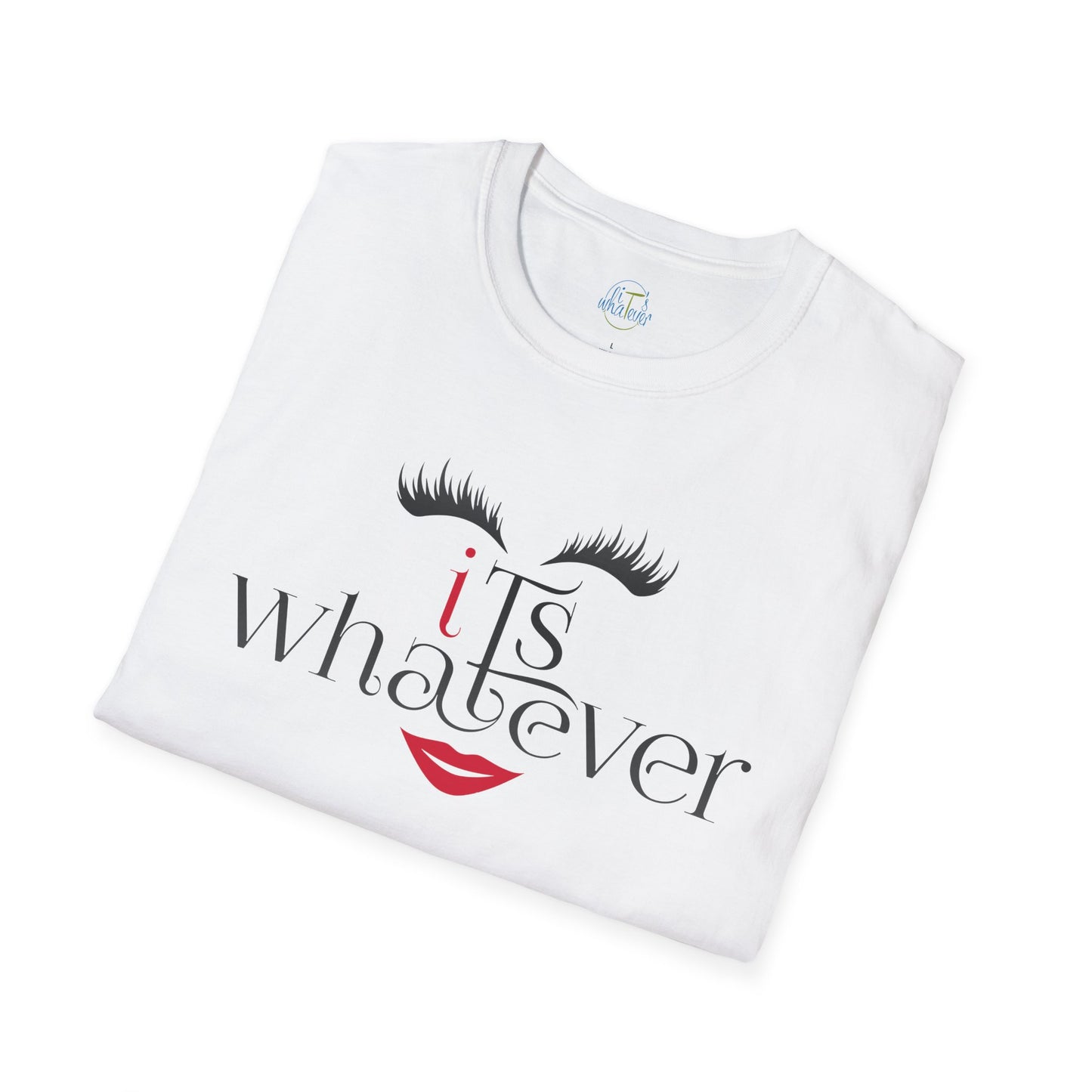 Funny Unisex T-Shirt - 'It's Whatever' Statement Tee