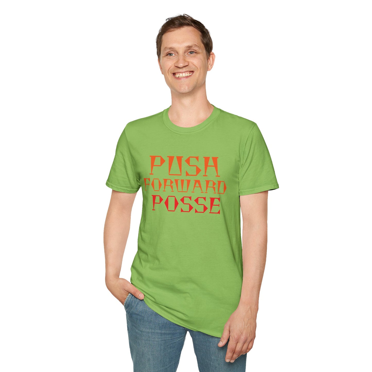 Inspirational T-Shirt - 'Push Forward Posse'