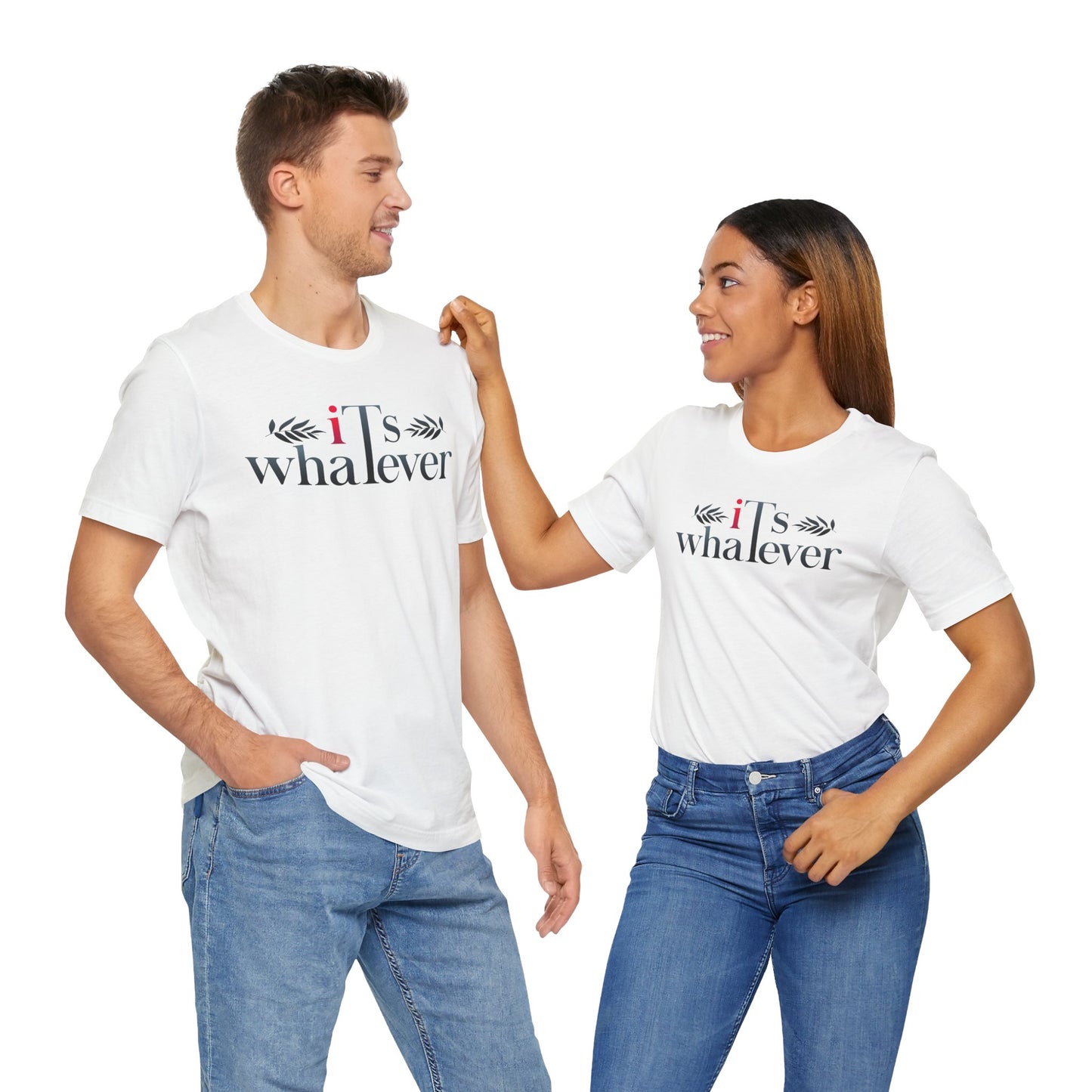 Unisex Jersey Short Sleeve Tee - 'It's Whatever' Casual Shirt
