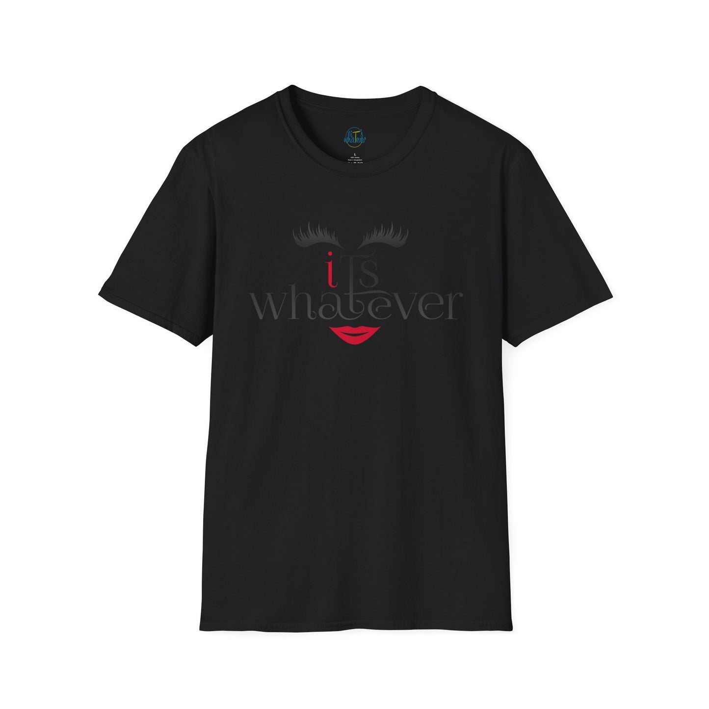 Funny Unisex T-Shirt - 'It's Whatever' Statement Tee
