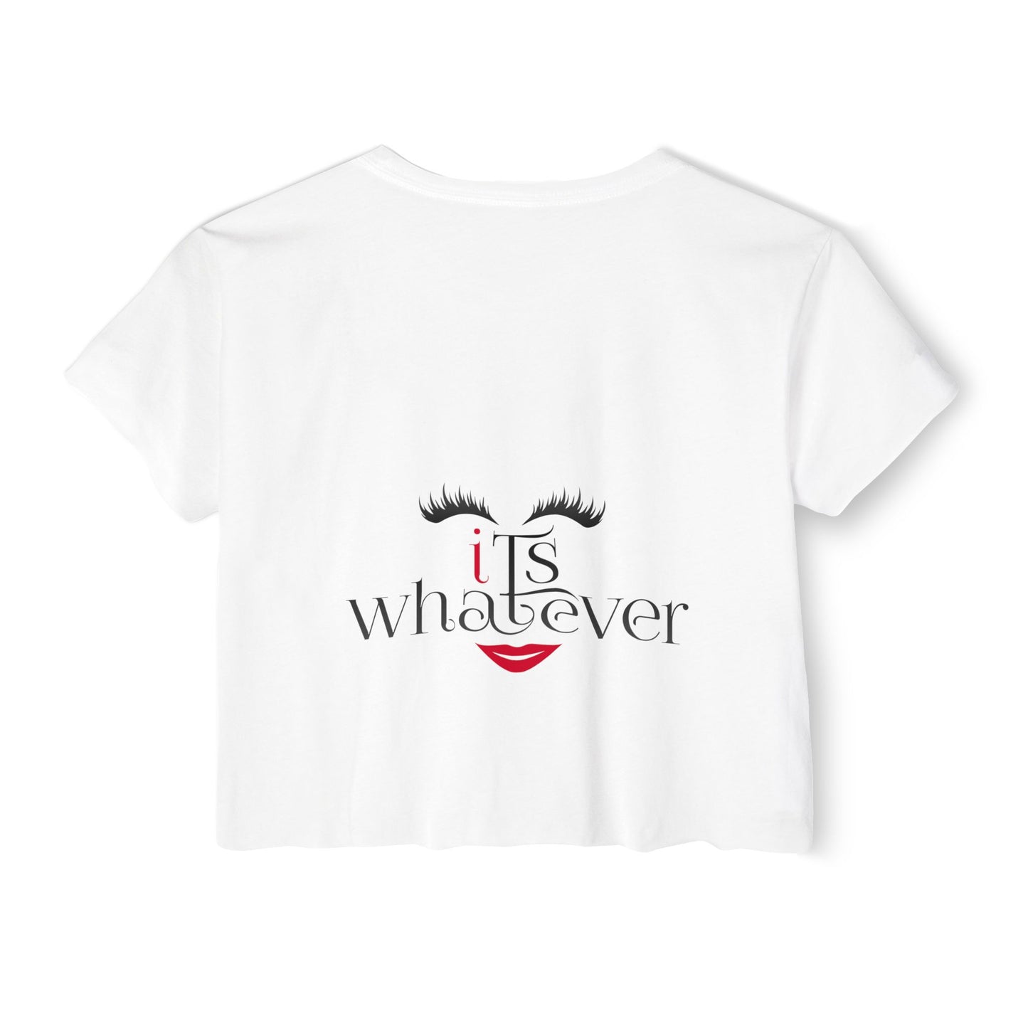 Women's Festival Crop Top - 'iTs whatever' Statement Tee
