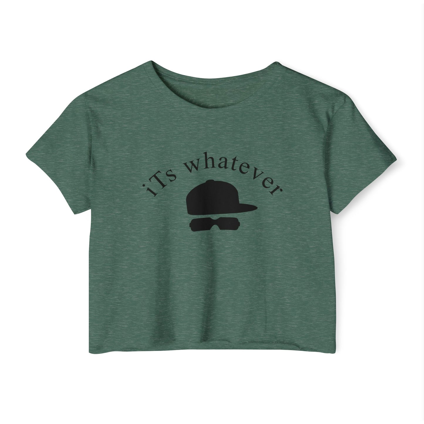 Women's Festival Crop Top - 'iTs whatever' Statement Tee
