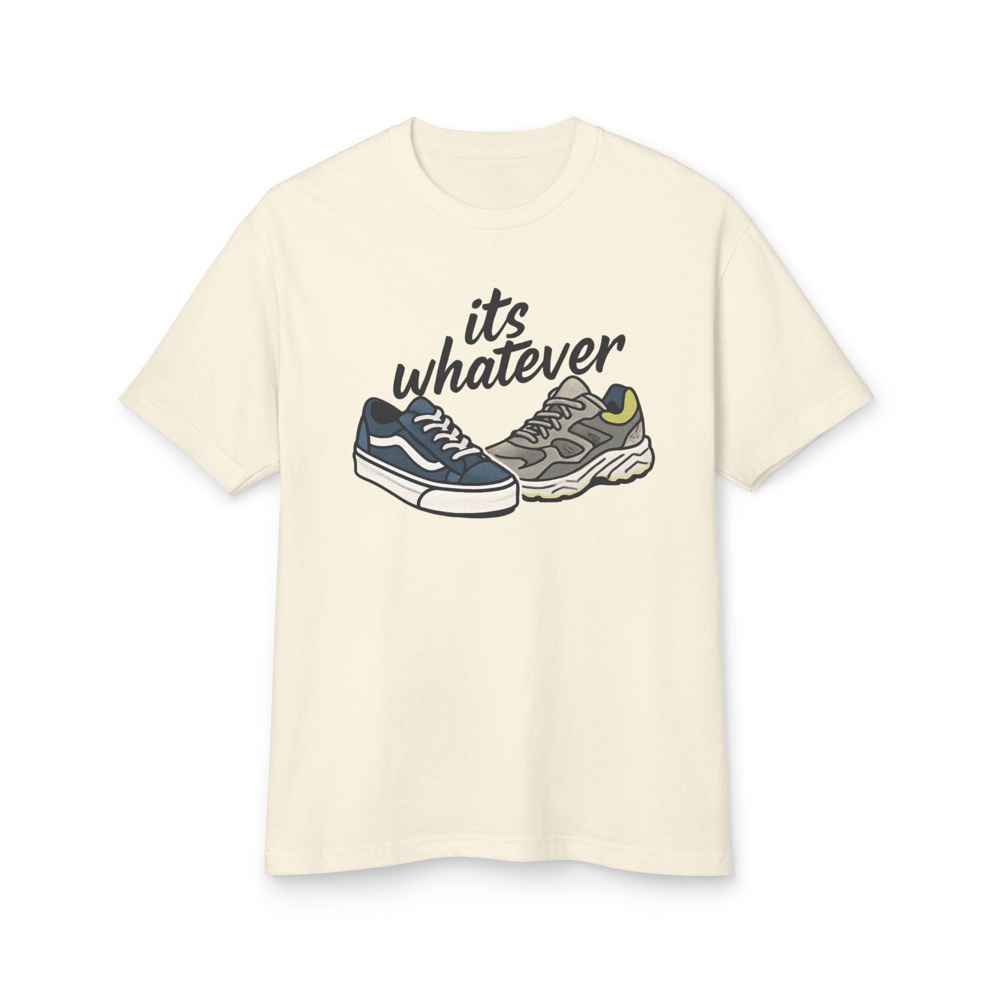 T-Shirt — "It's Whatever" Sneaker Graphic Tee