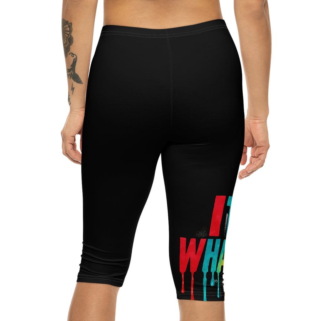 Capri Leggings — Colorful Drip Text Graphic ‘It’s Whatever’ Active Crop Pants
