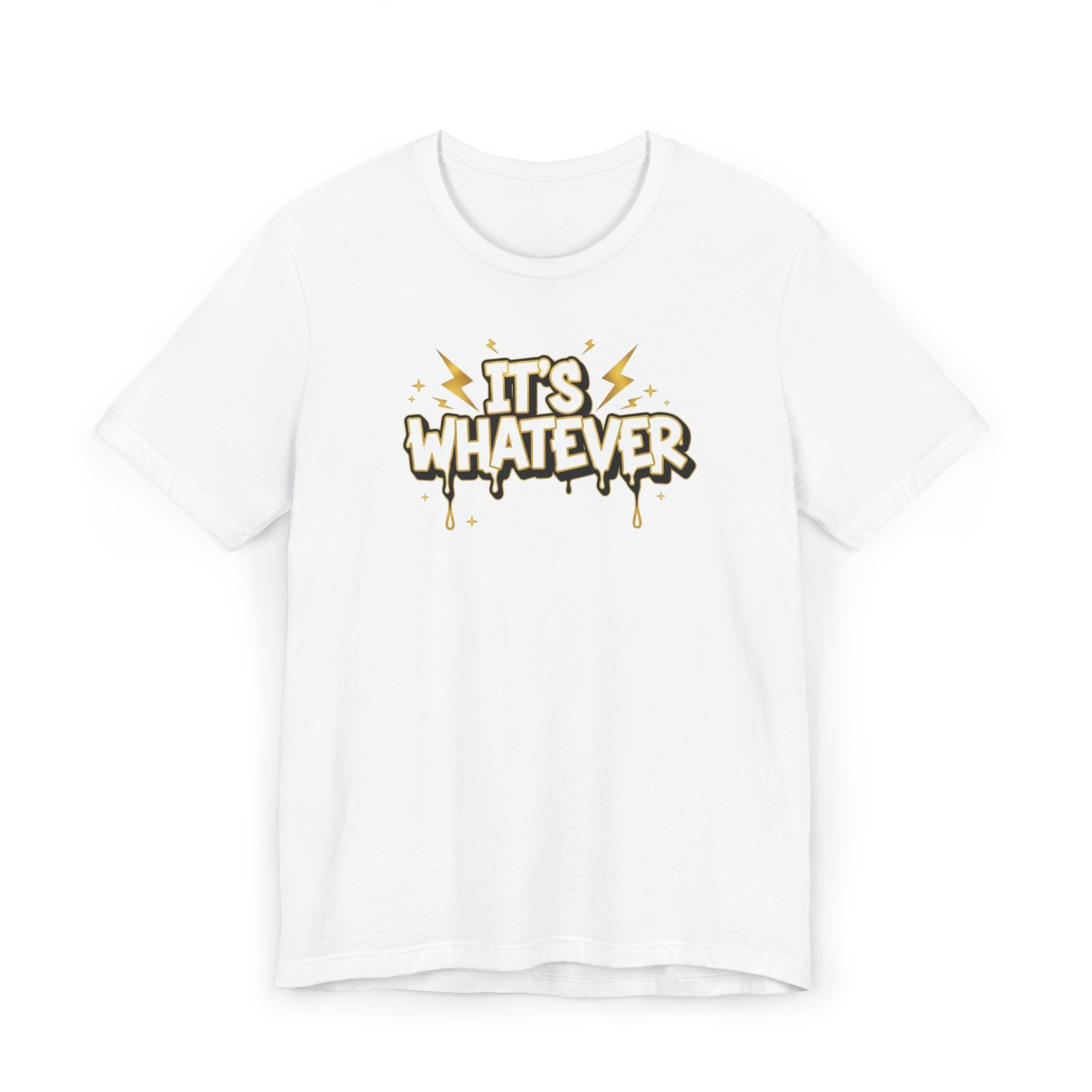 It's Whatever Graphic Tee