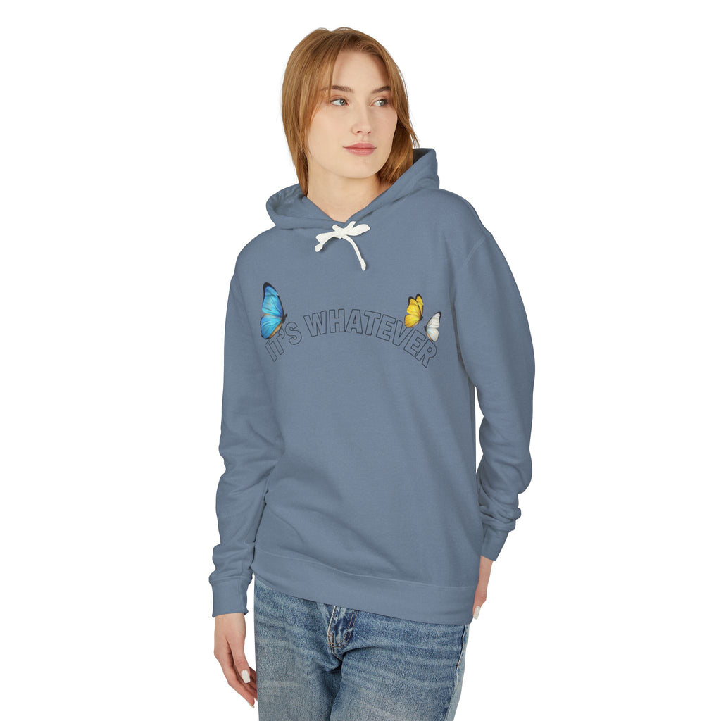 It's Whatever Butterfly Hoodie