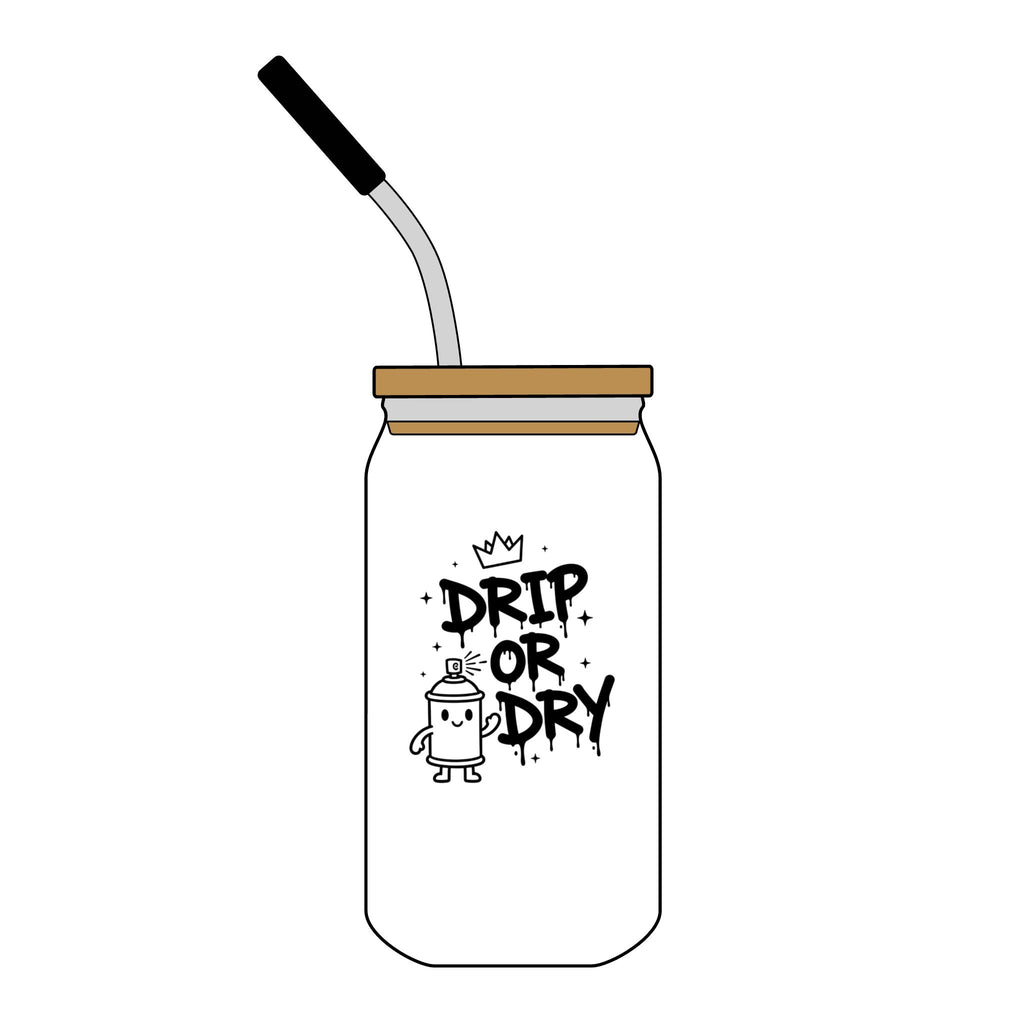 Can Glass — 'Drip or Dry' 16oz Mason Jar with Lid & Straw