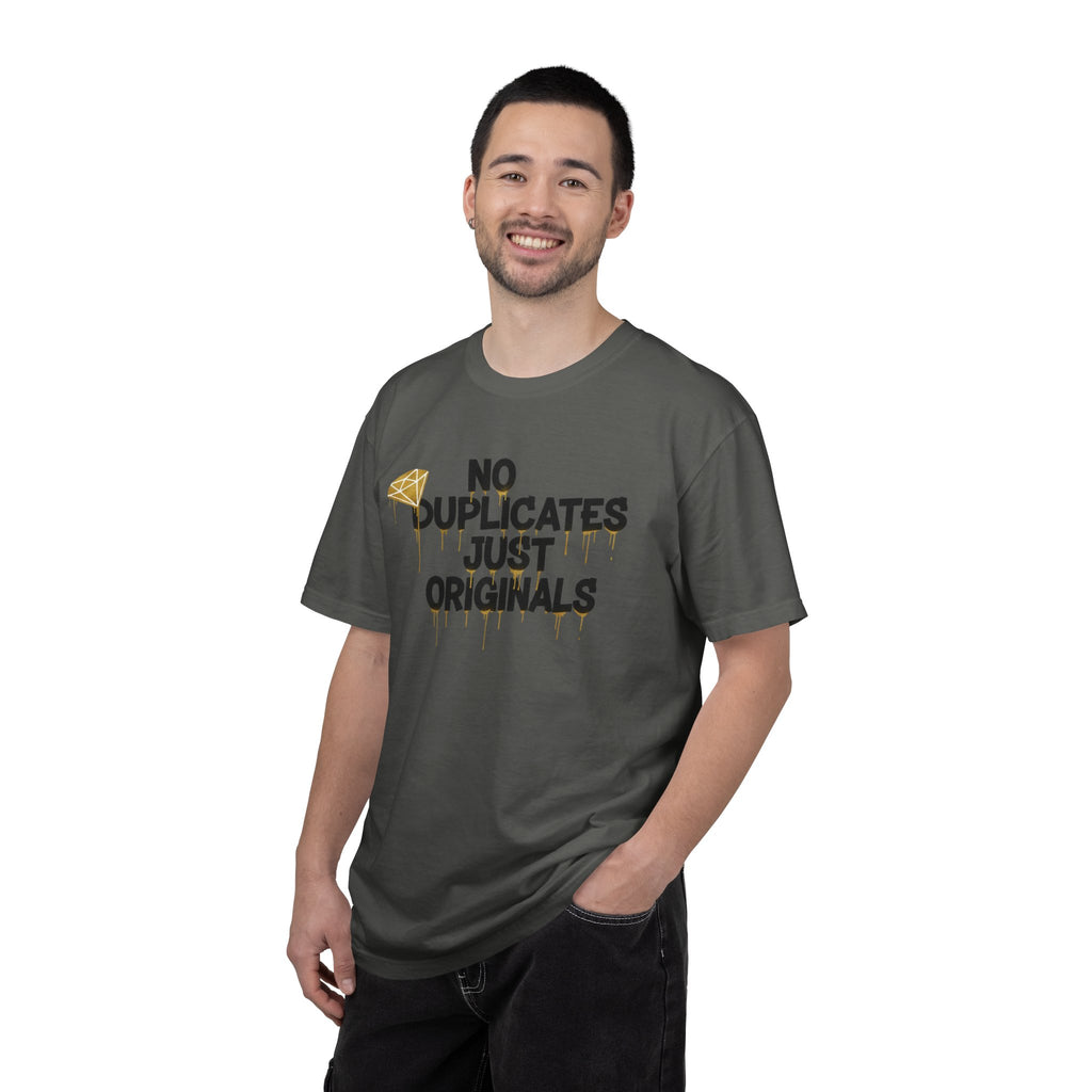 No Duplicates Just Originals T-Shirt — Bold Streetwear Graphic Tee