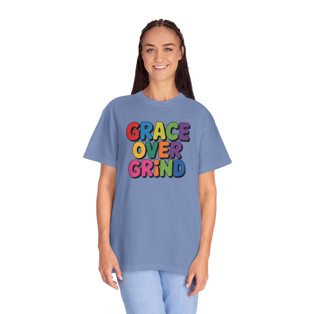 Grace Over Grind T-Shirt — Colorful Positive Faith Tee