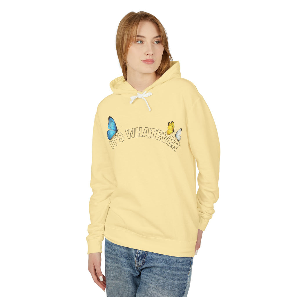 It's Whatever Butterfly Hoodie
