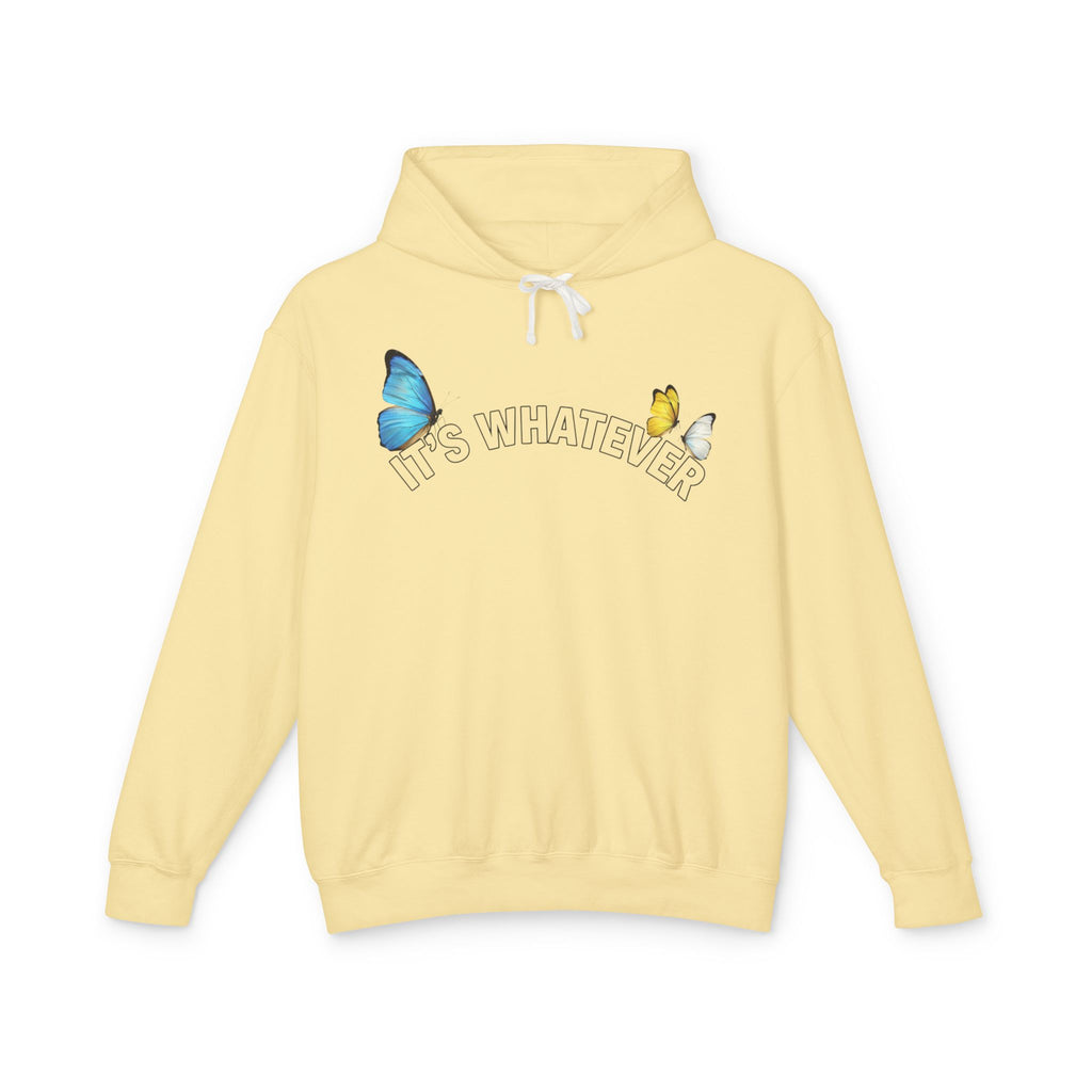 It's Whatever Butterfly Hoodie