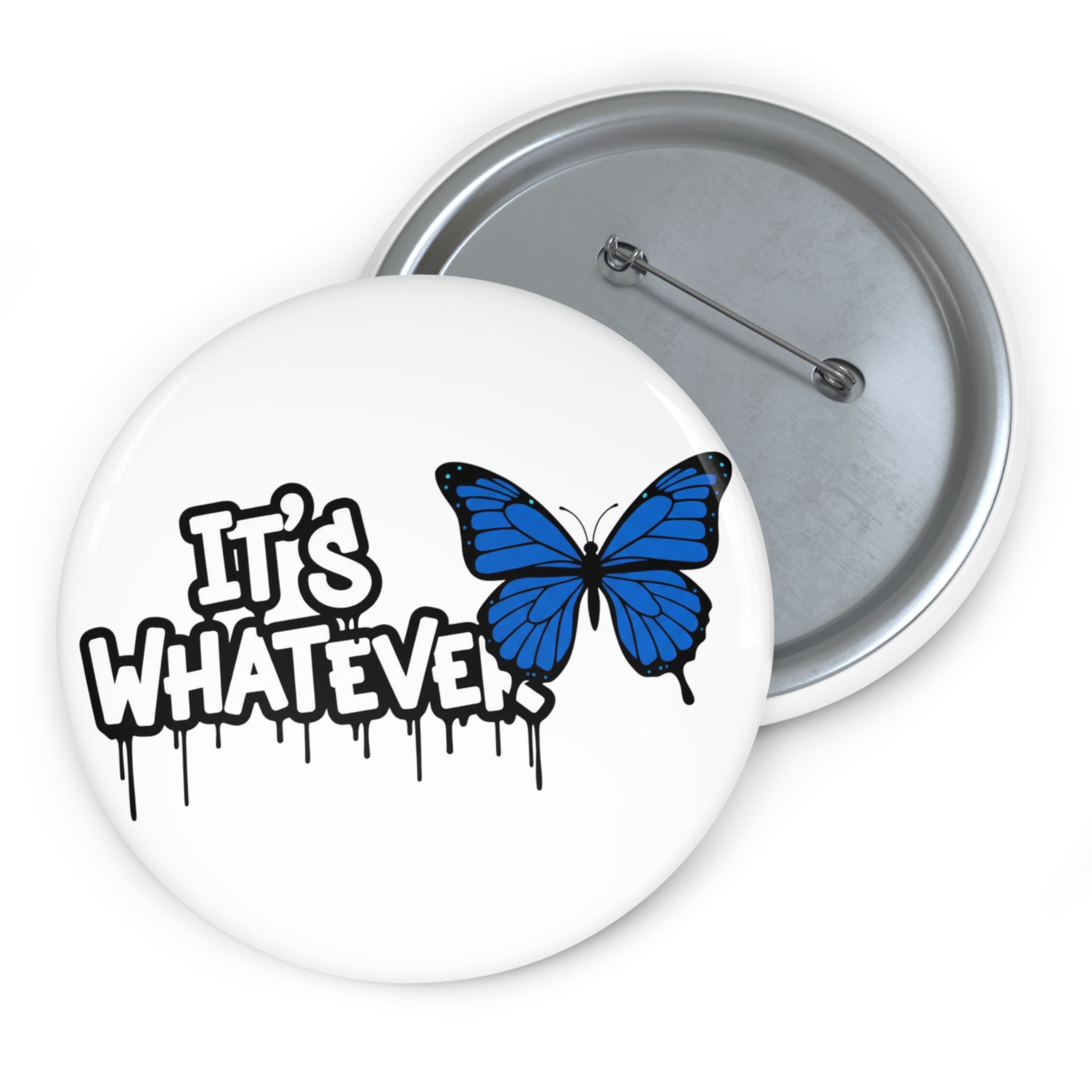 Butterfly Pin Button | It's Whatever