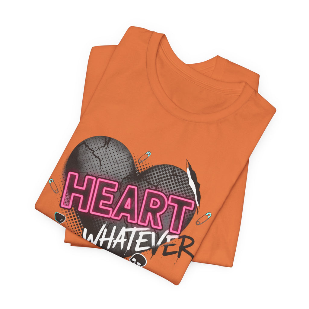 Heart Whatever T-Shirt — Edgy Pink & Black Graphic Tee