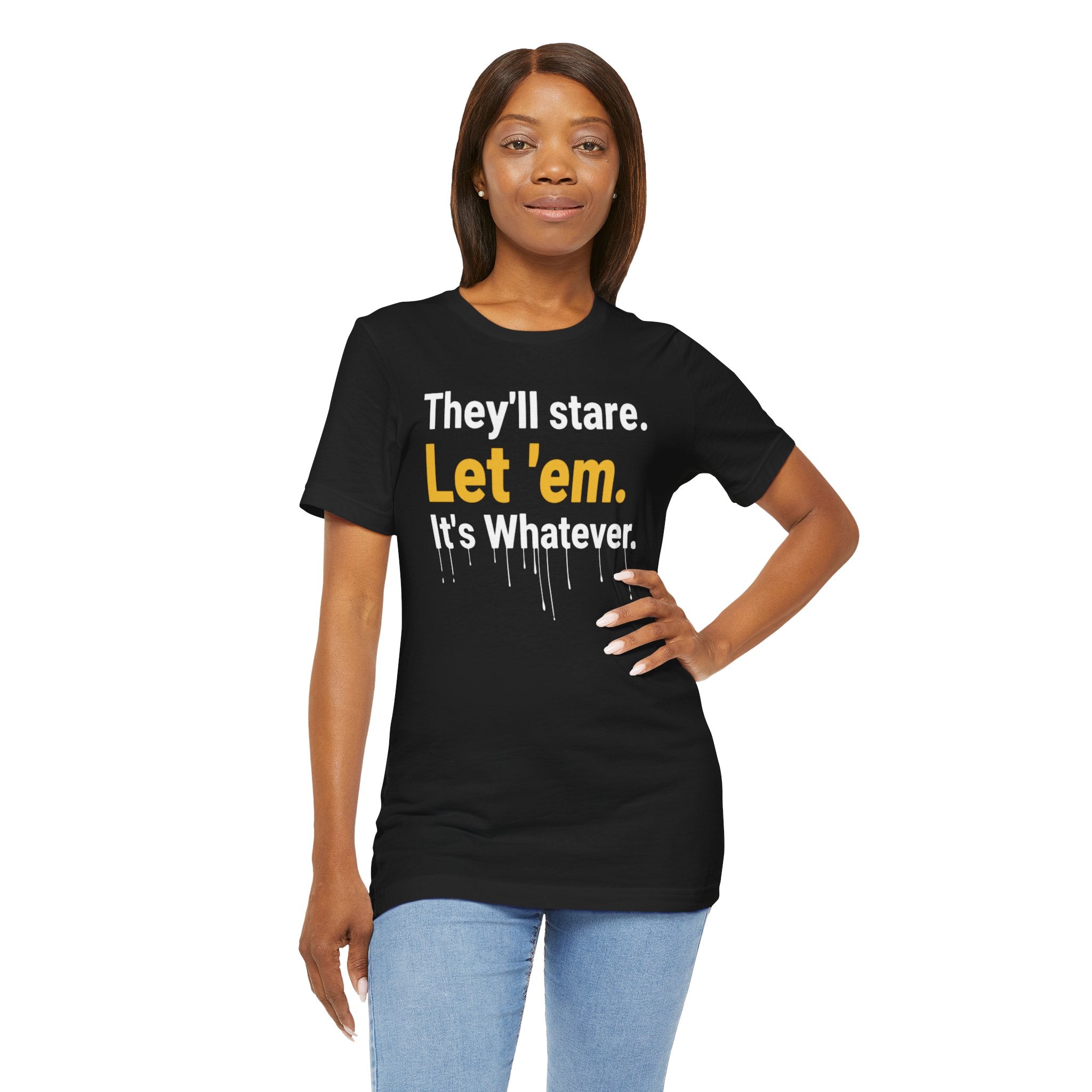 They'll Stare Graphic Tee