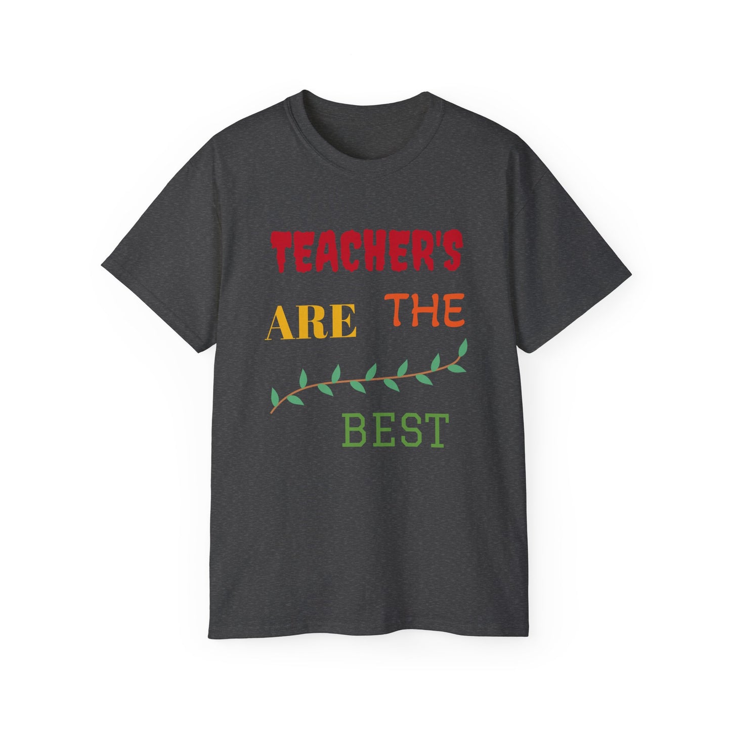 Teacher's Appreciation Unisex Ultra Cotton Tee
