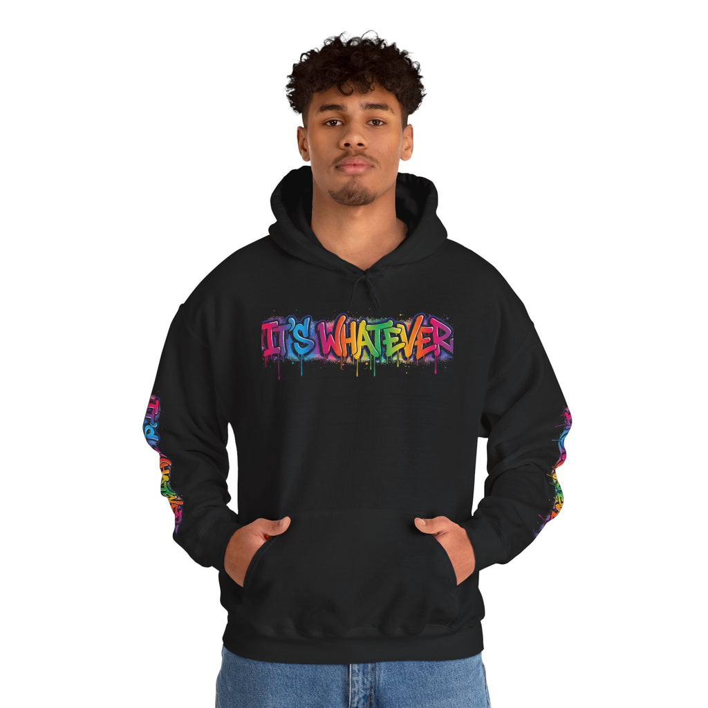 IT'S WHATEVER Drip Hoodie — Streetwear Pullover