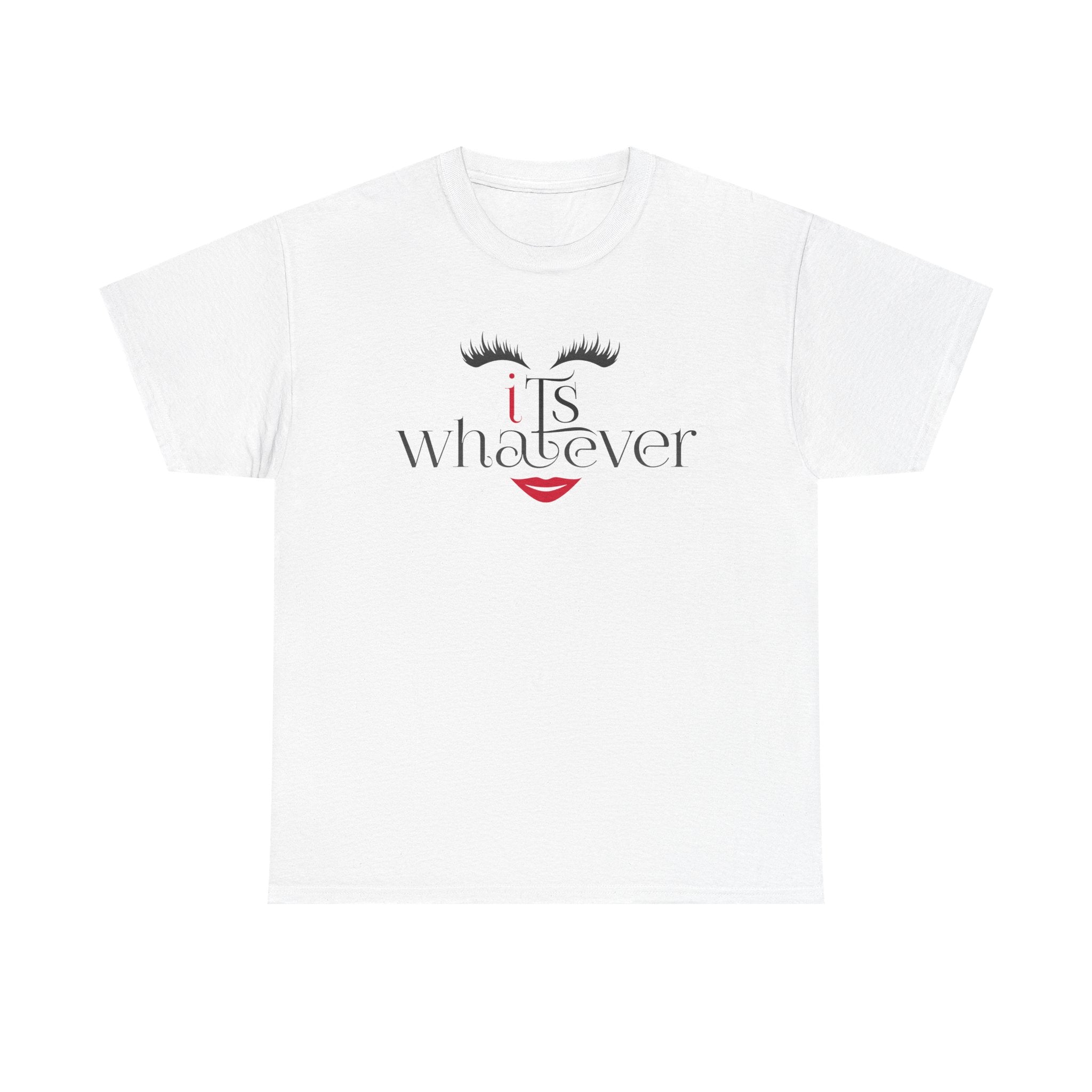 "It's Whatever" Graphic Tee — Feminine Minimalist Lash & Lip Shirt