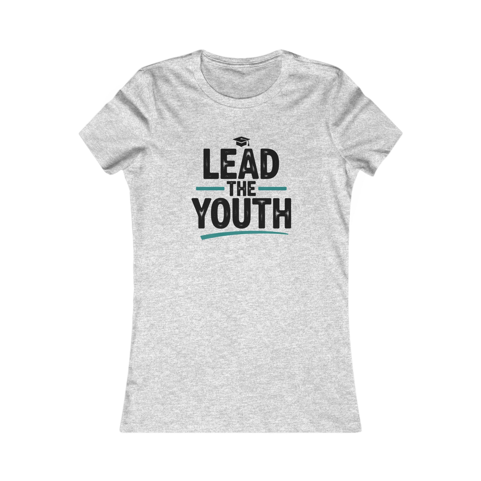 Lead the Youth Women's Tee — Inspirational Youth Leader Shirt