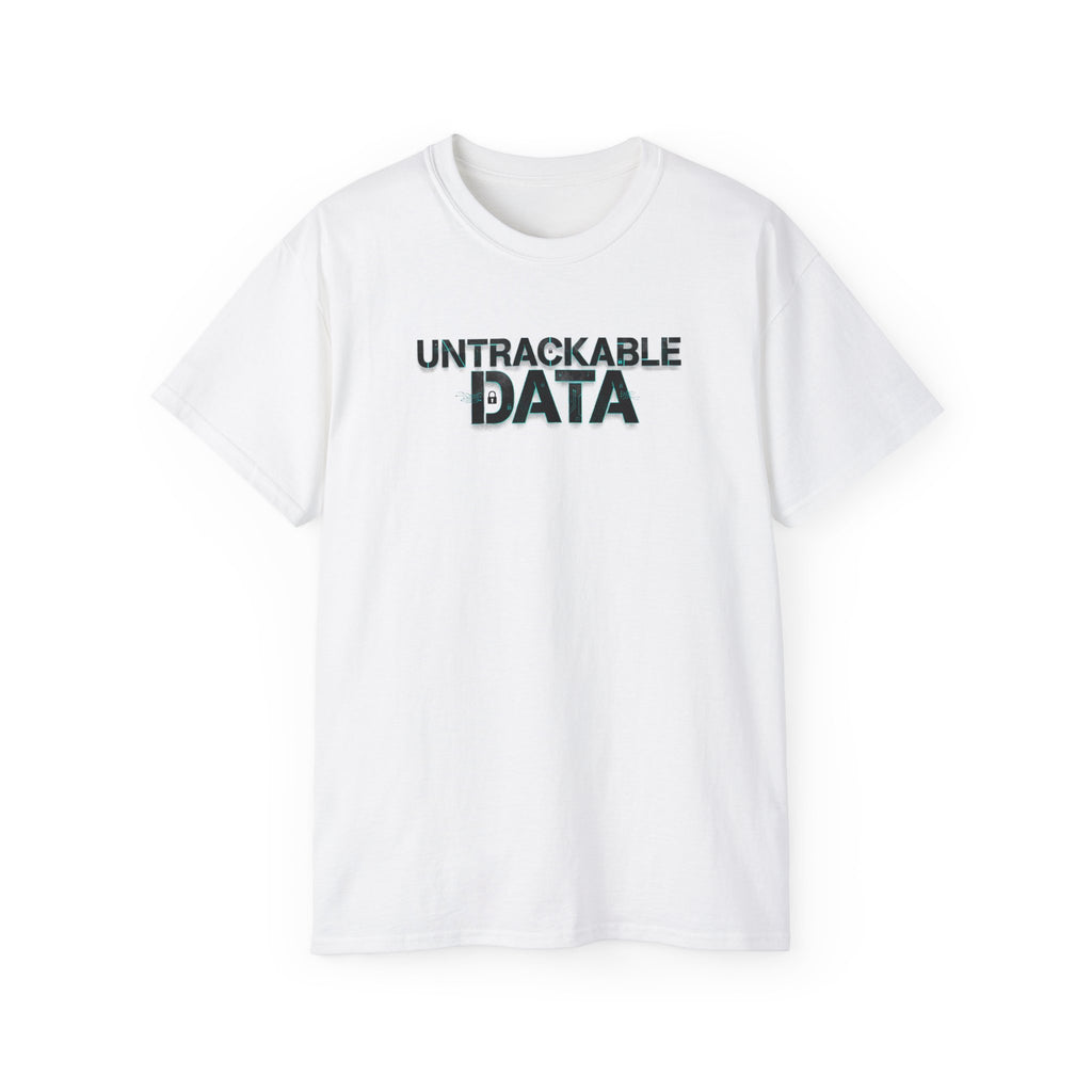 T-Shirt — "Untrackable Data" Tech Privacy Graphic Tee