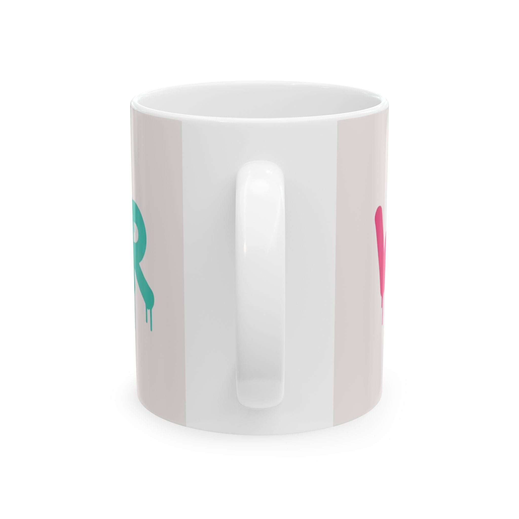 Rainbow Drip Graffiti Ceramic Mug — Colorful Quote Coffee Cup (11oz, 15oz)
