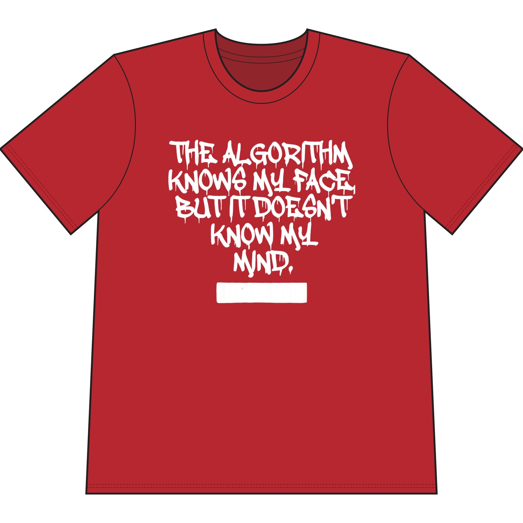 The Algorithm Knows My Face Tee