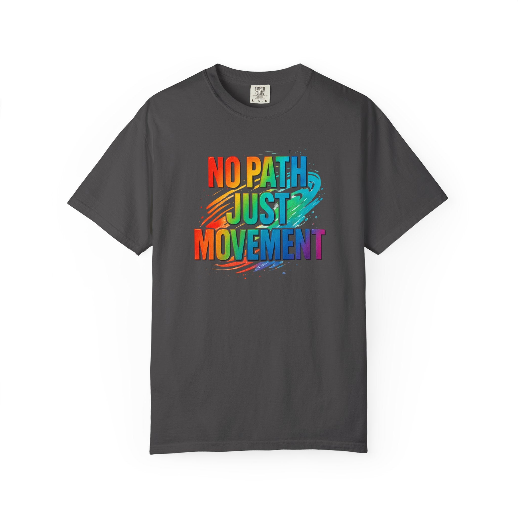 No Path Just Movement Rainbow Graphic T-Shirt