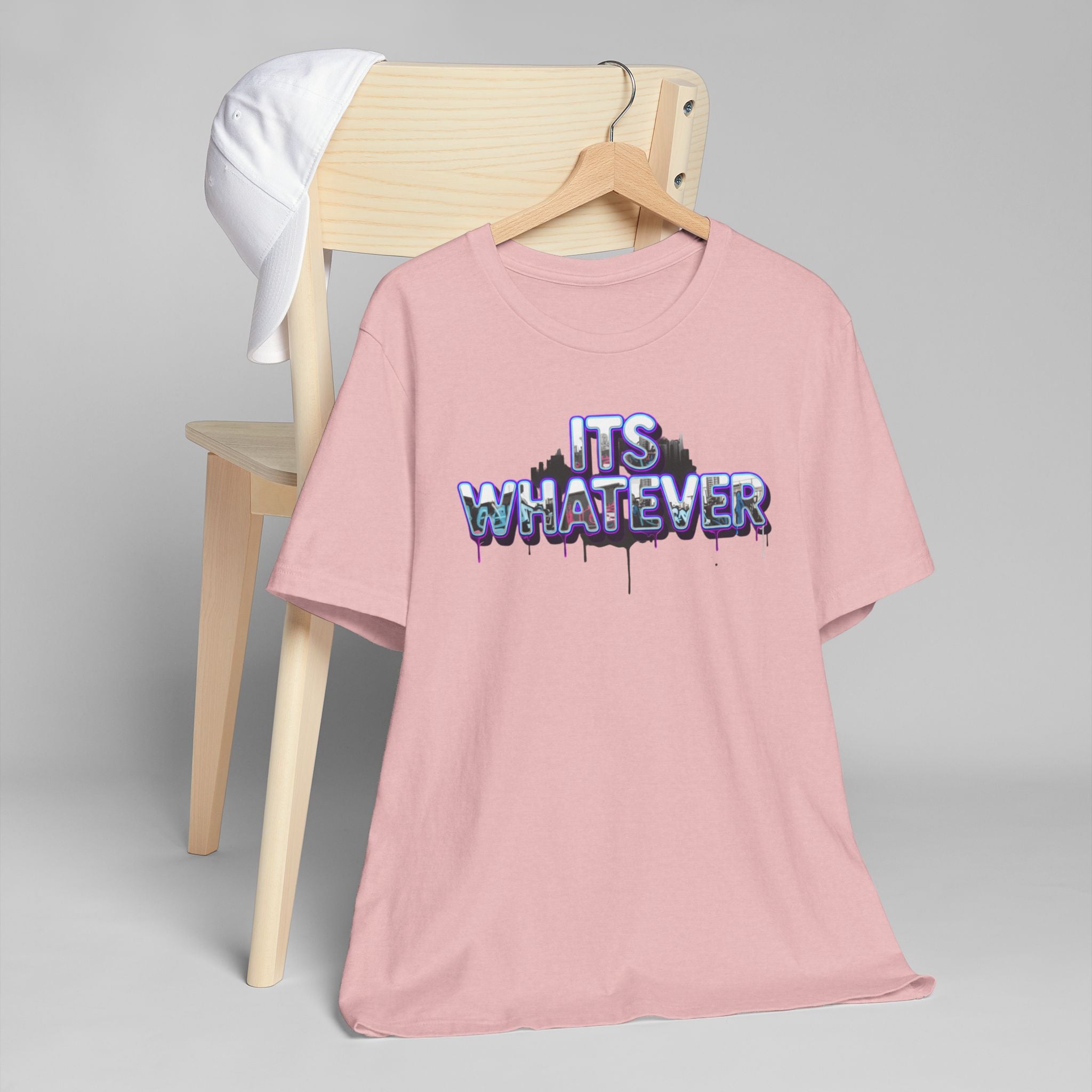 "It's Whatever" Graphic Tee — Drippy Streetwear Casual T-Shirt