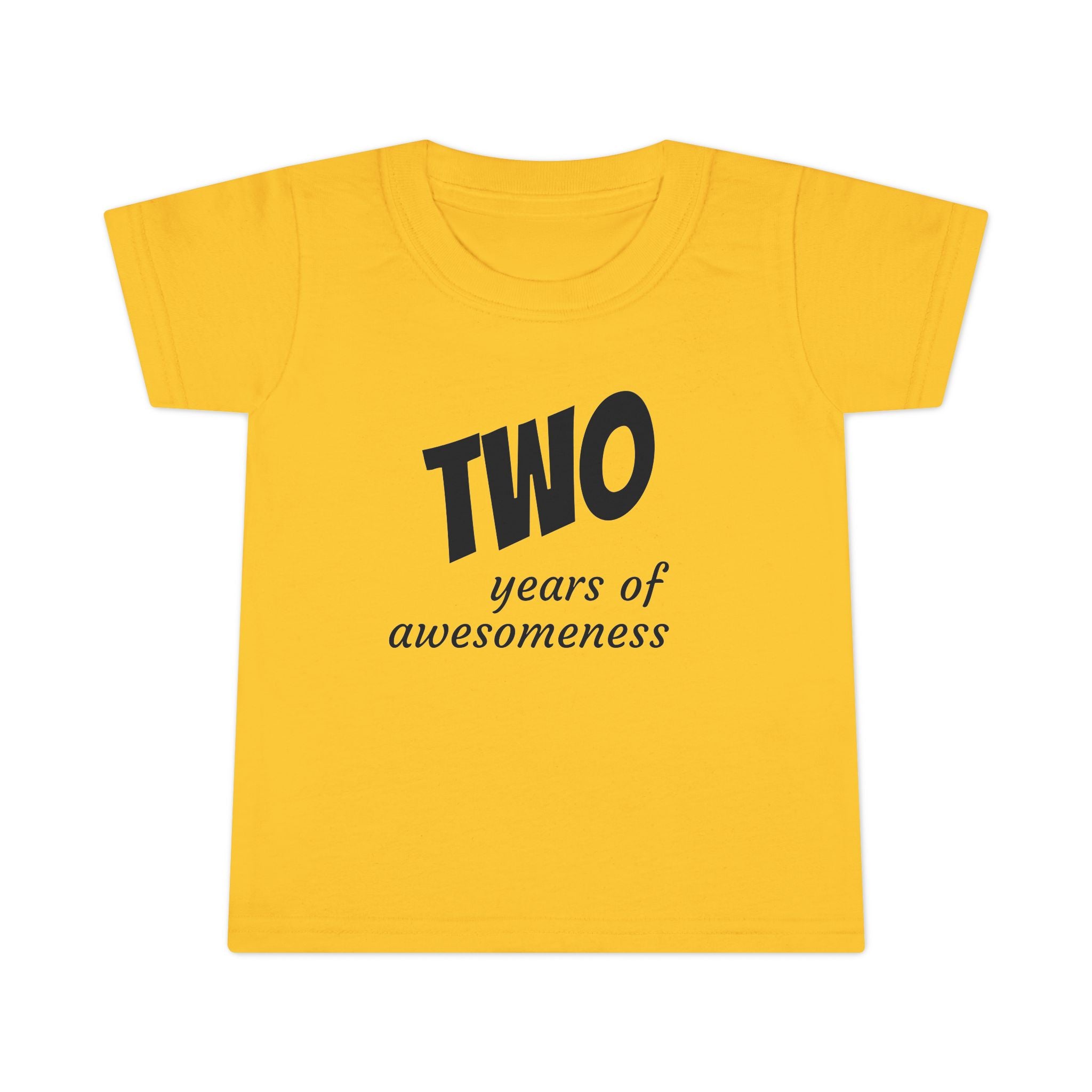 TWO Years of Awesomeness Toddler Tee