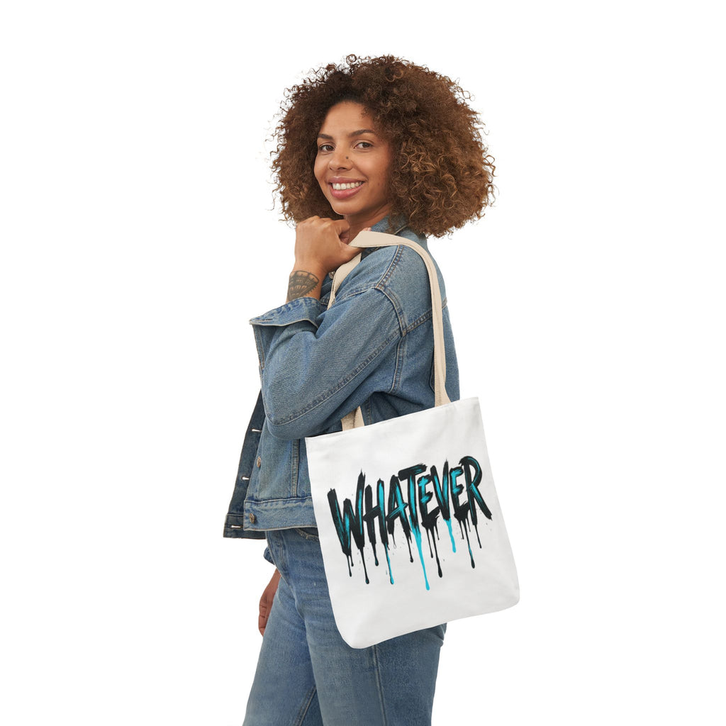 Whatever Drip Tote