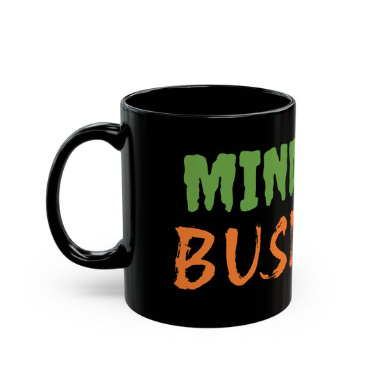 Funny Black Mug - "Mind Your Business" - Ideal for Coffee Lovers & Gifts