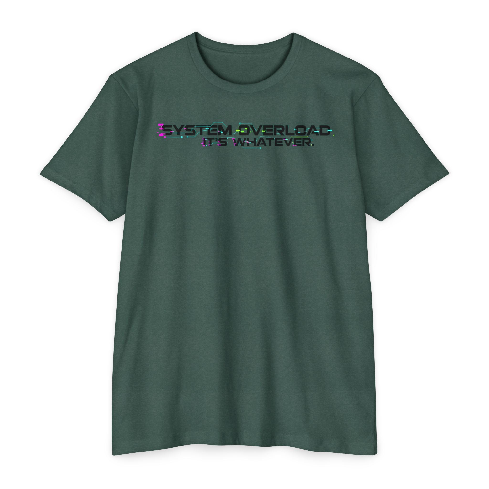 System Overload // IT'S WHATEVER Graphic Tee
