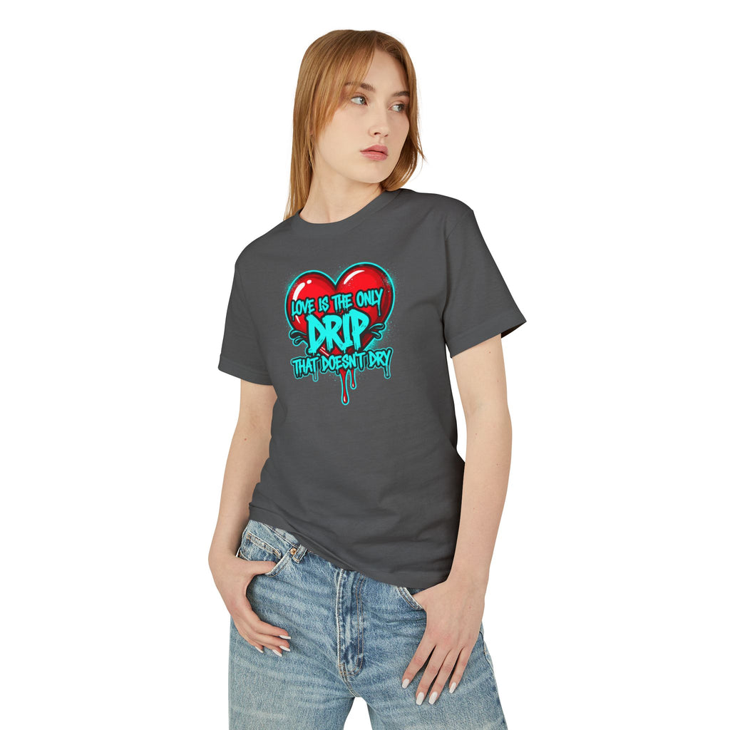Love Is the Only Drip Tee – Graphic Heart Drip Shirt