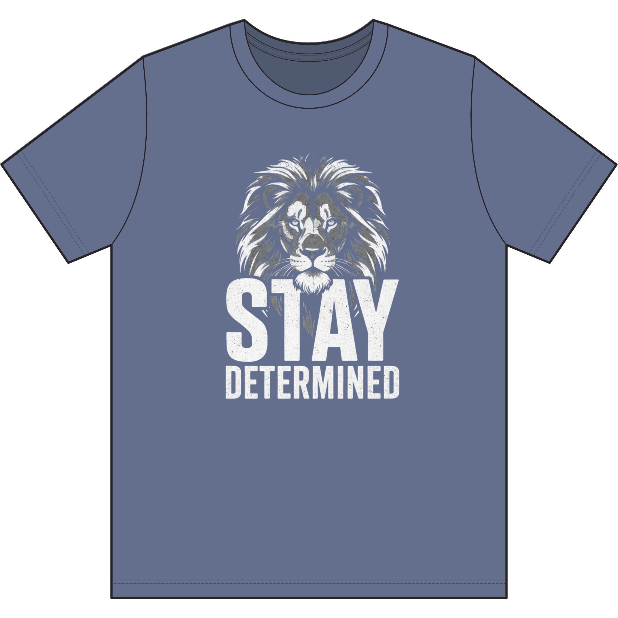 Stay Determined Lion Tee