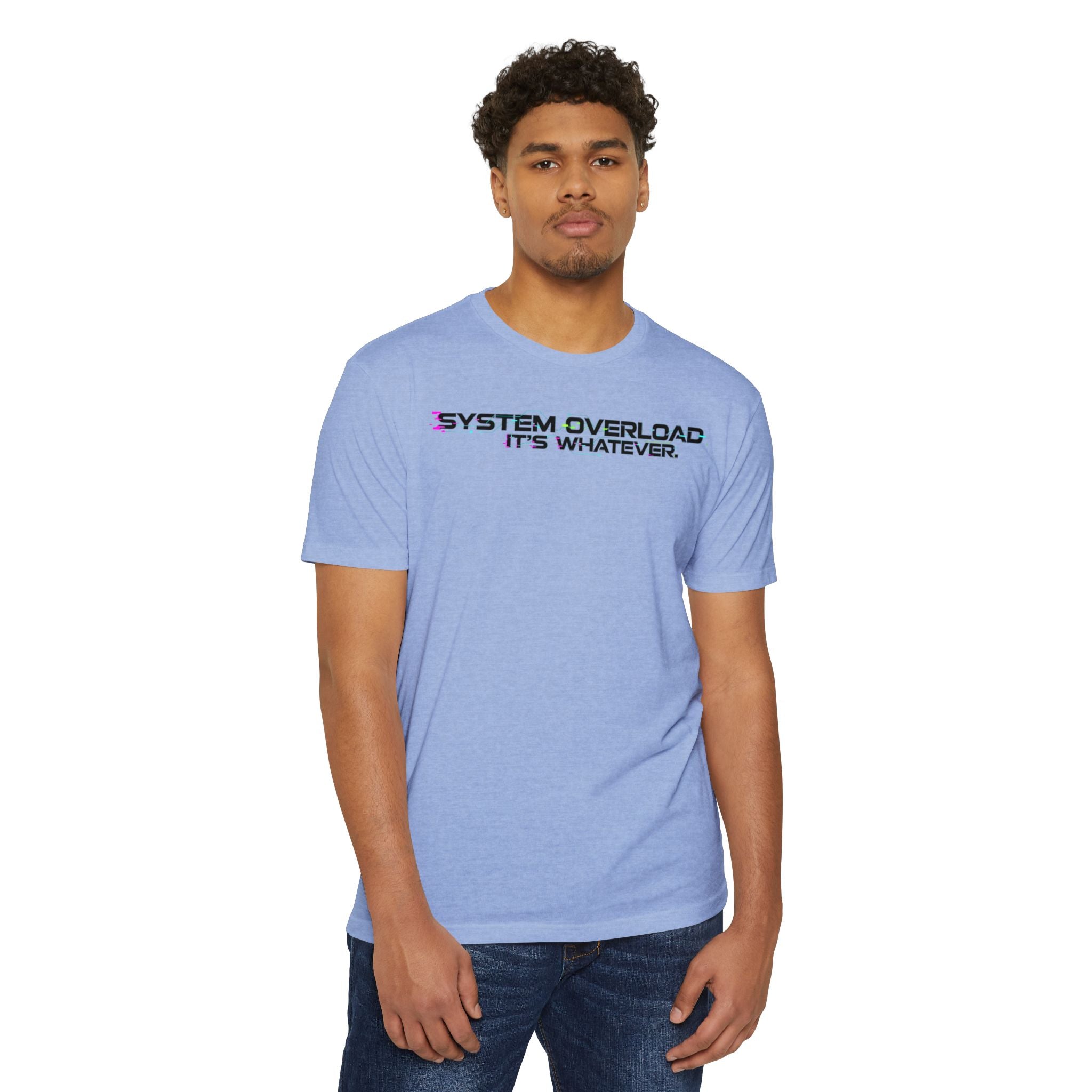 System Overload // IT'S WHATEVER Graphic Tee