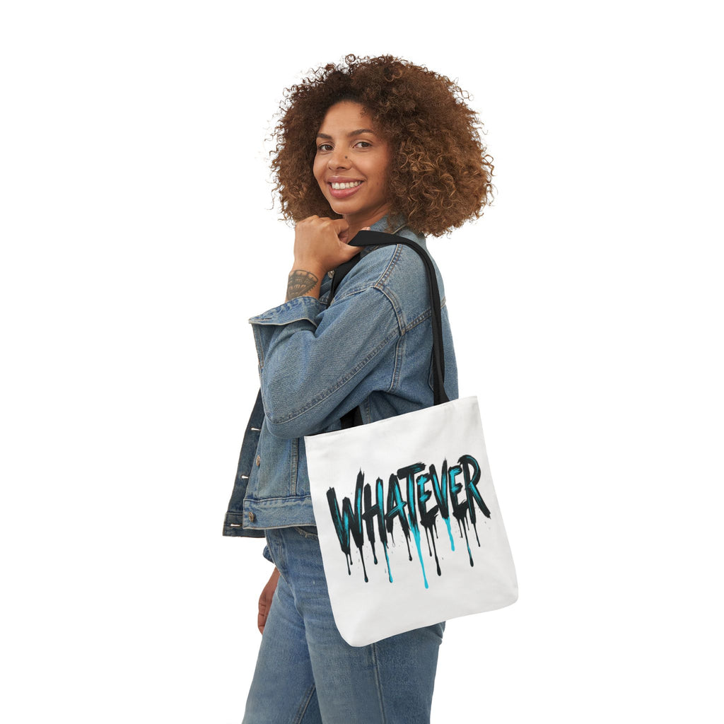 Whatever Drip Tote