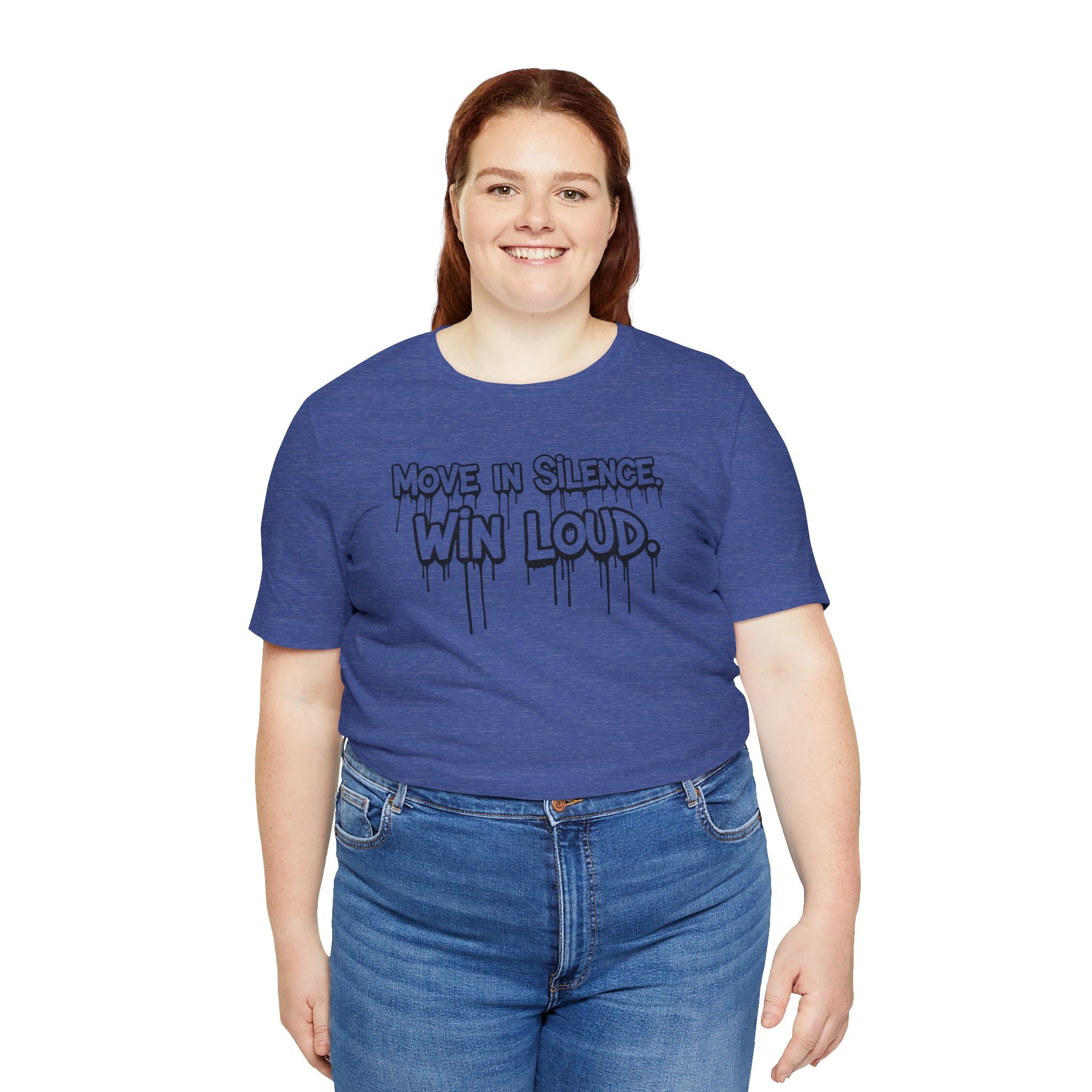 Move in Silence, Win Loud Tee