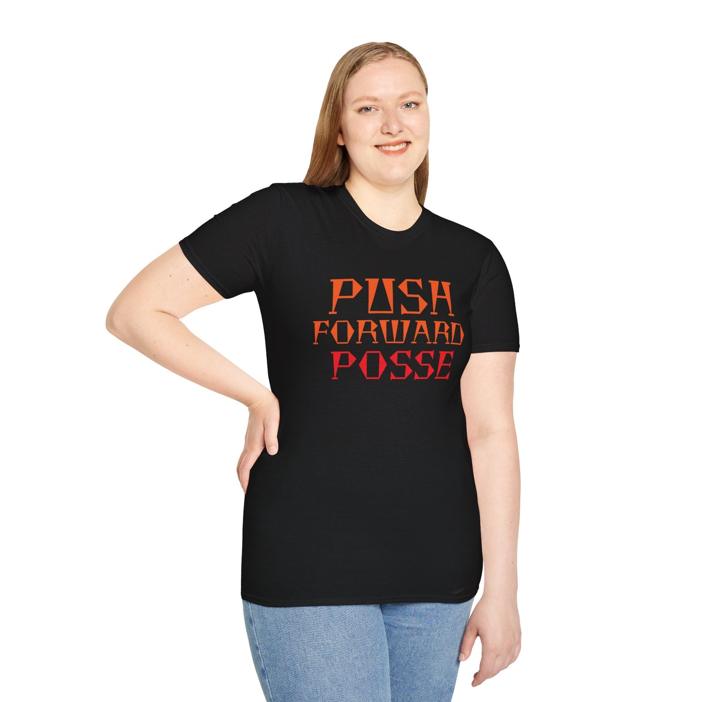 Inspirational T-Shirt - 'Push Forward Posse'
