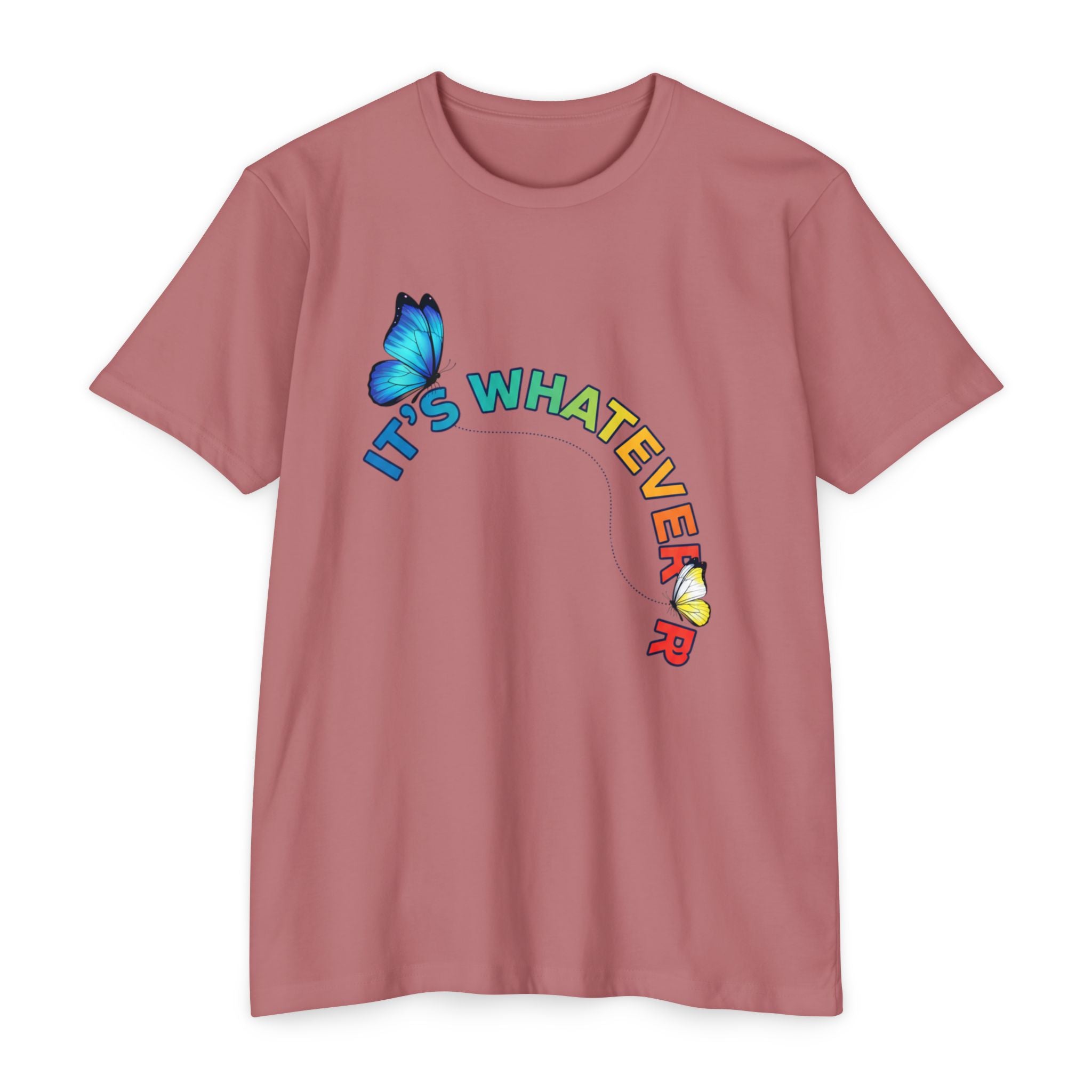 It's Whatever Colorful Butterfly Tee