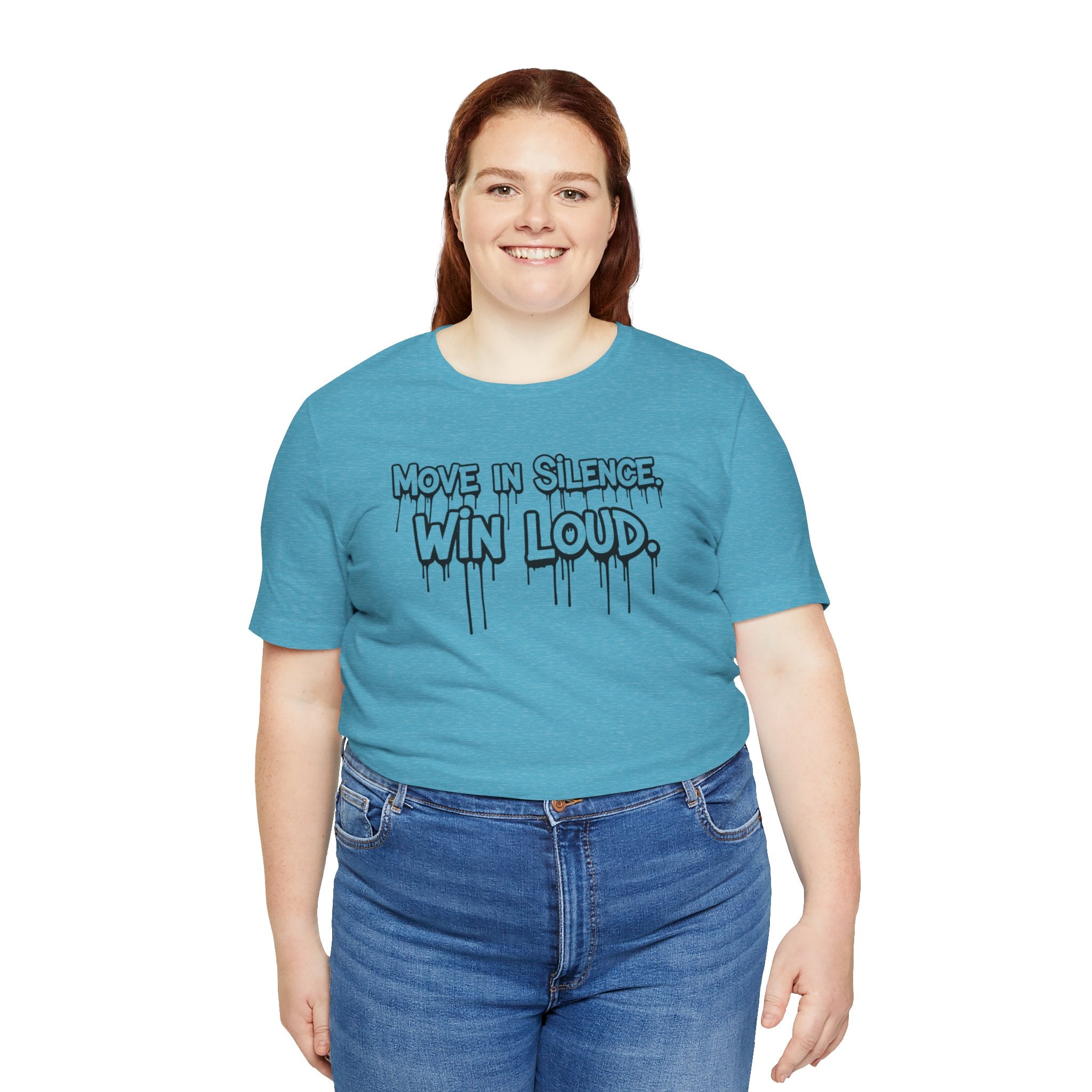 Move in Silence, Win Loud Tee