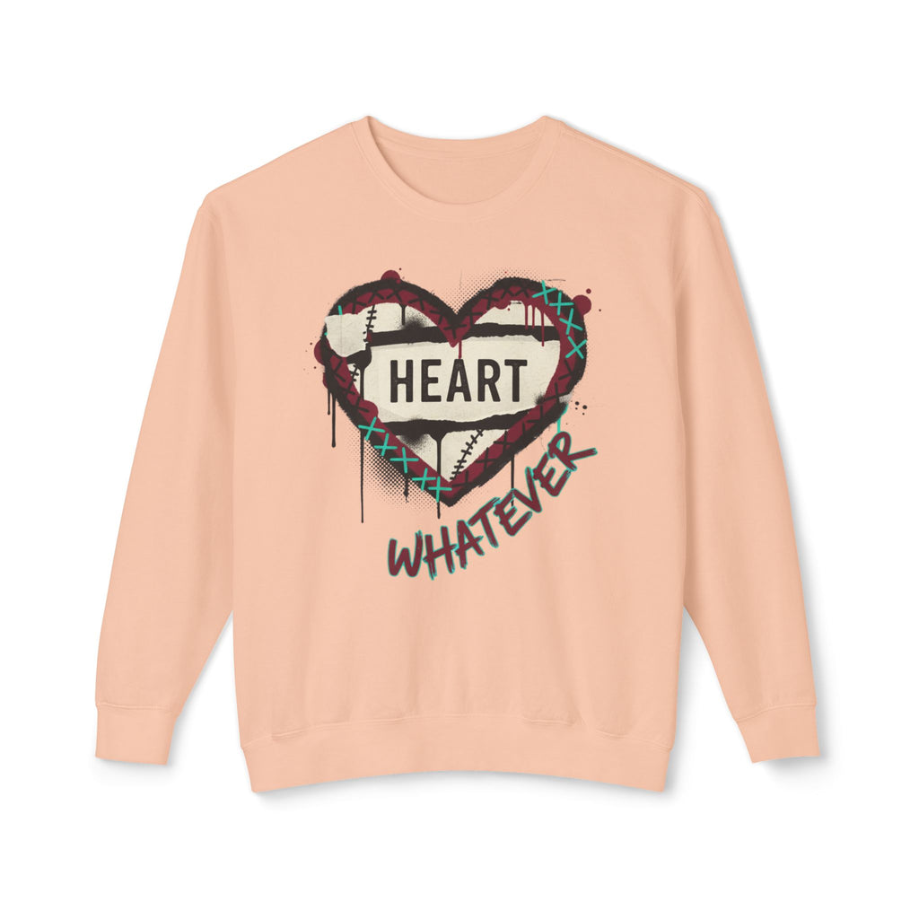 Crewneck Sweatshirt — Graffiti Heart “Heart Whatever” Streetwear