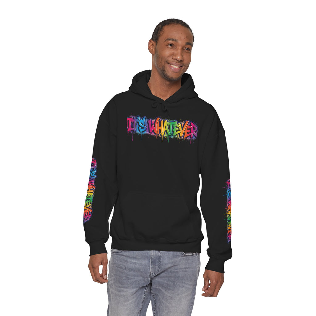 IT'S WHATEVER Drip Hoodie — Streetwear Pullover