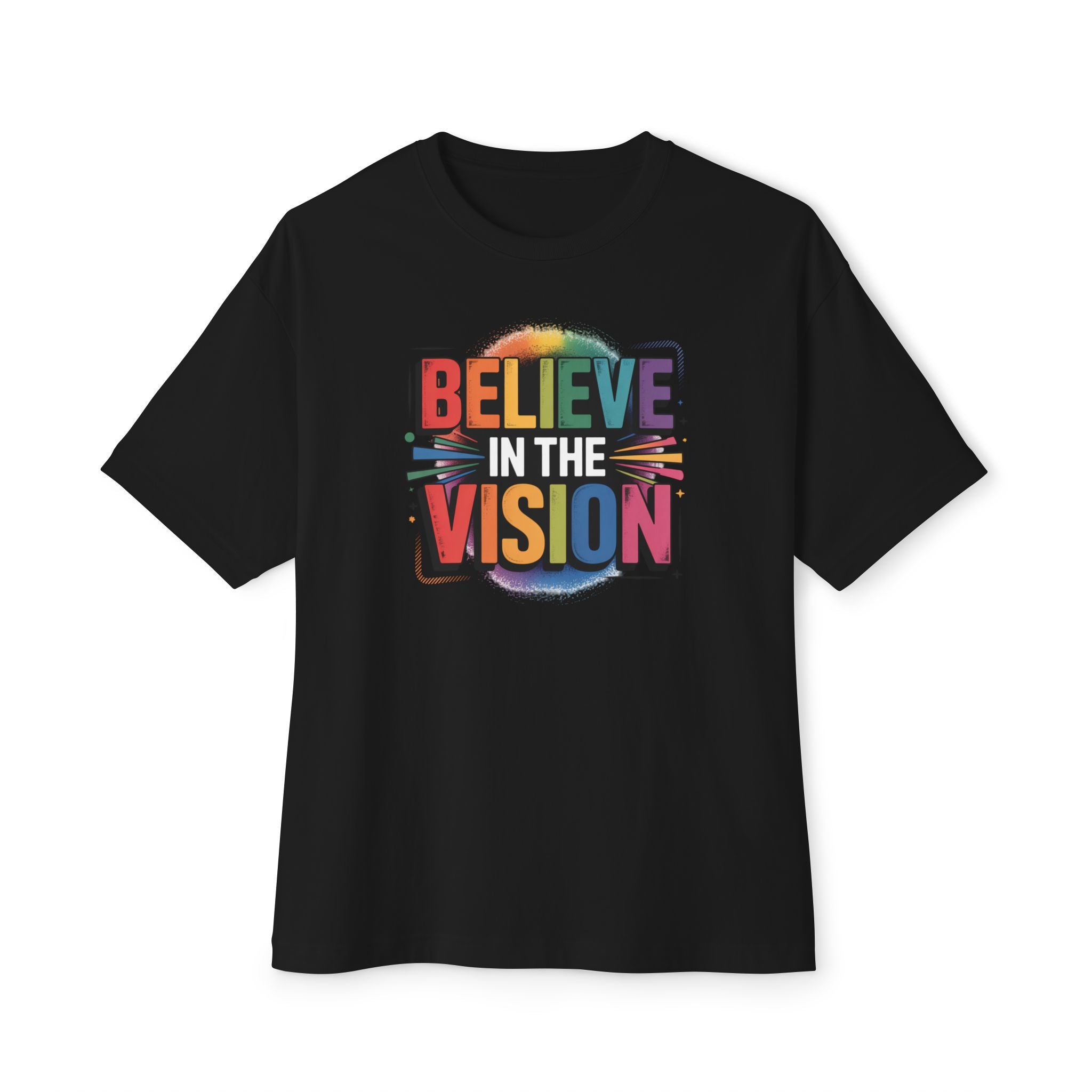 Believe in the Vision Tee — Inspirational Rainbow Graphic T-Shirt