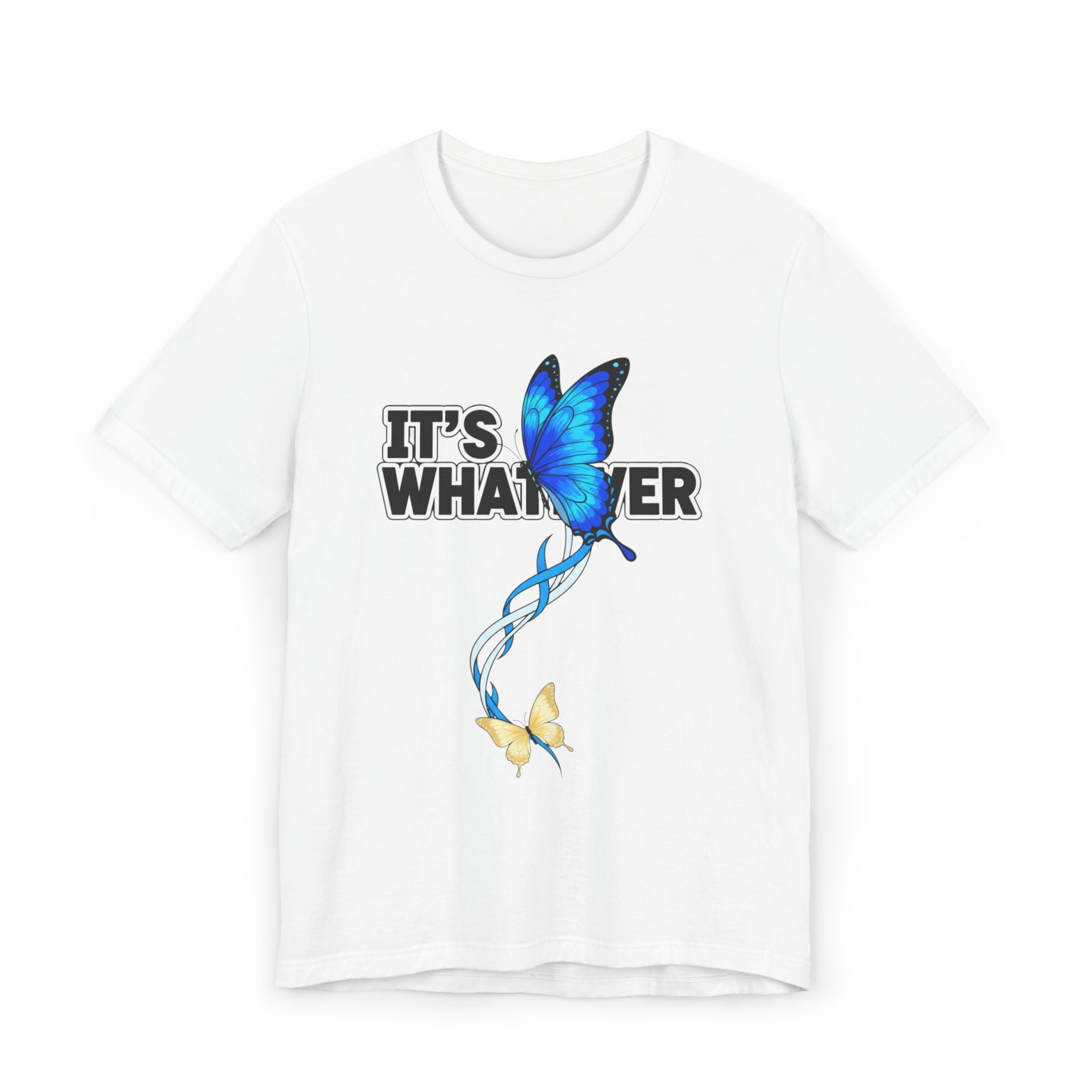 It's Whatever Blue Butterfly Tee