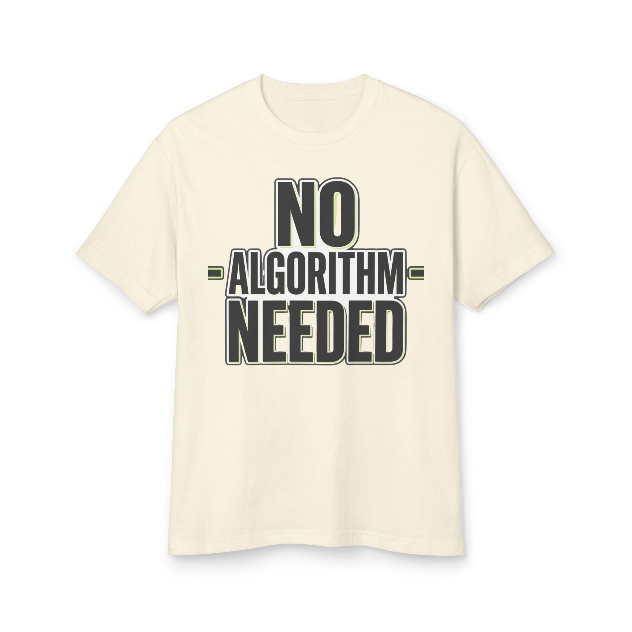 No Algorithm Needed Tee