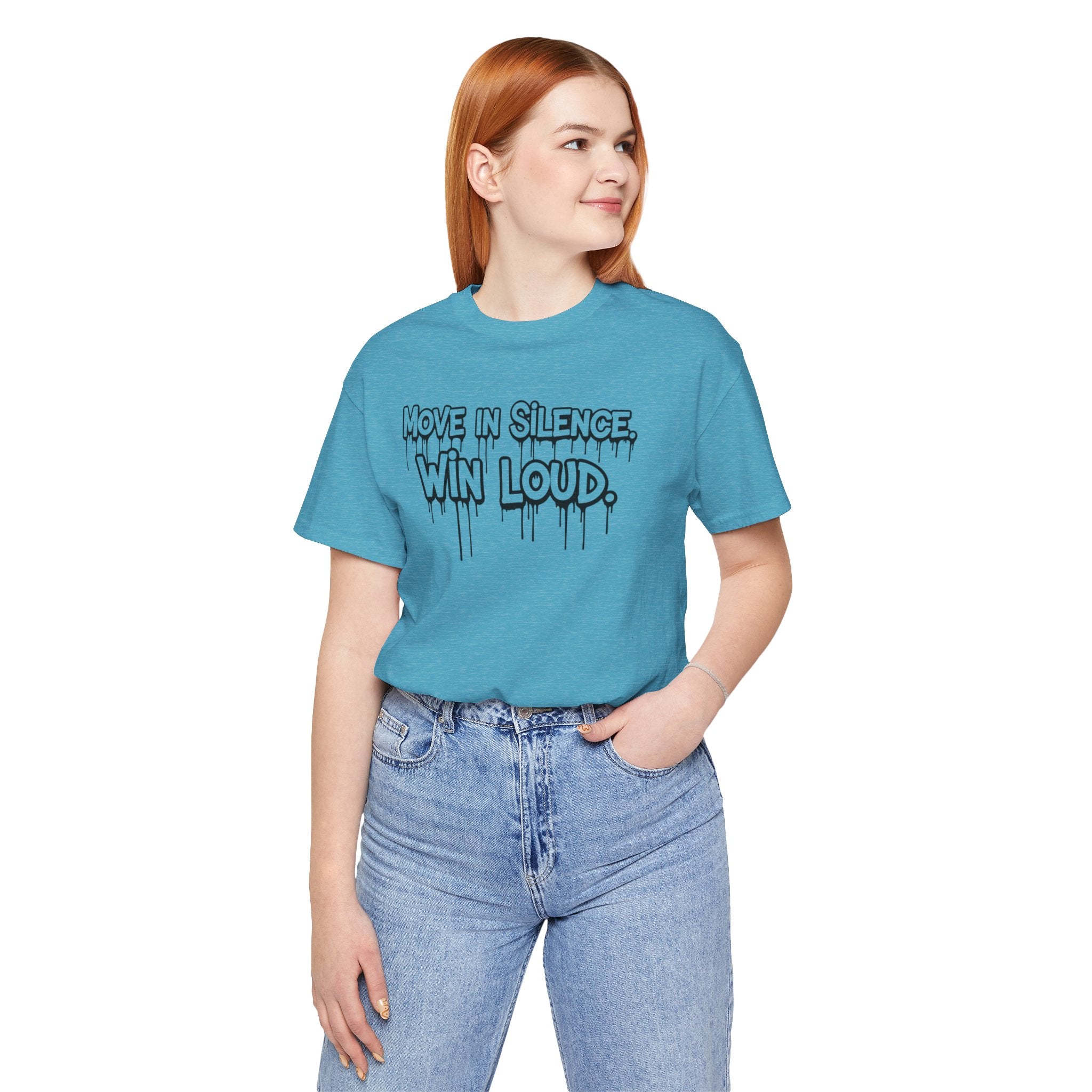 Move in Silence, Win Loud Tee