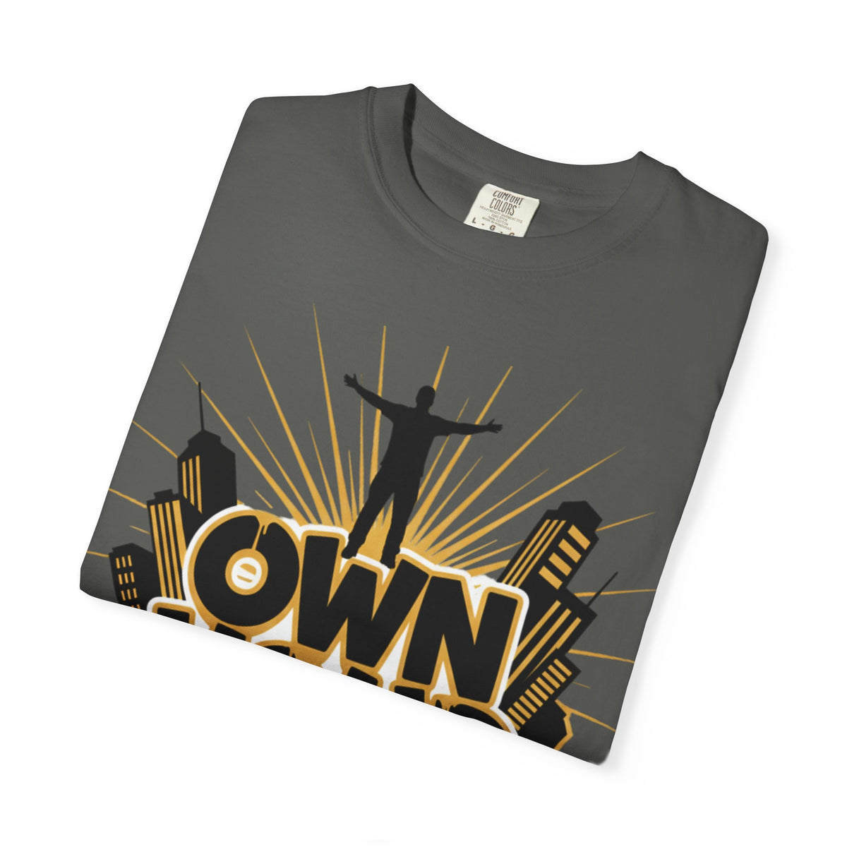 Own Your Day Graphic Tee