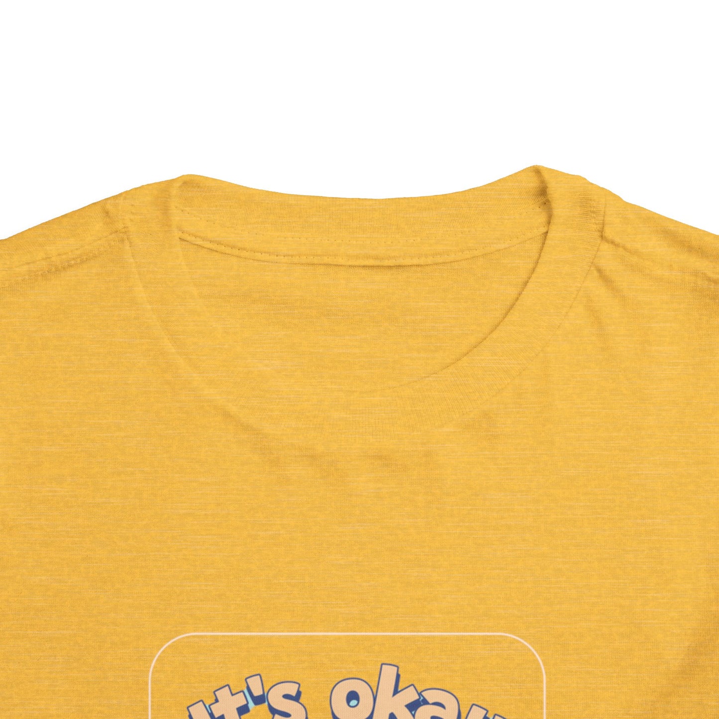 Toddler Tee - 'its ok not to be ok' Design