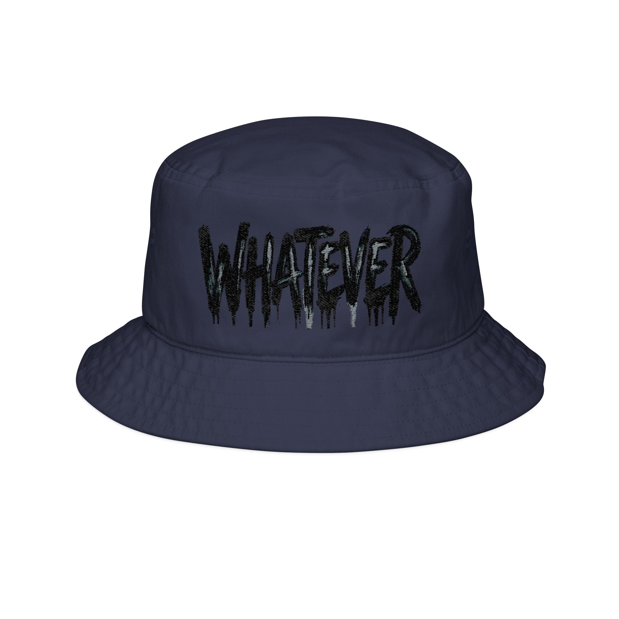 Whatever Embroidered Bucket Hat